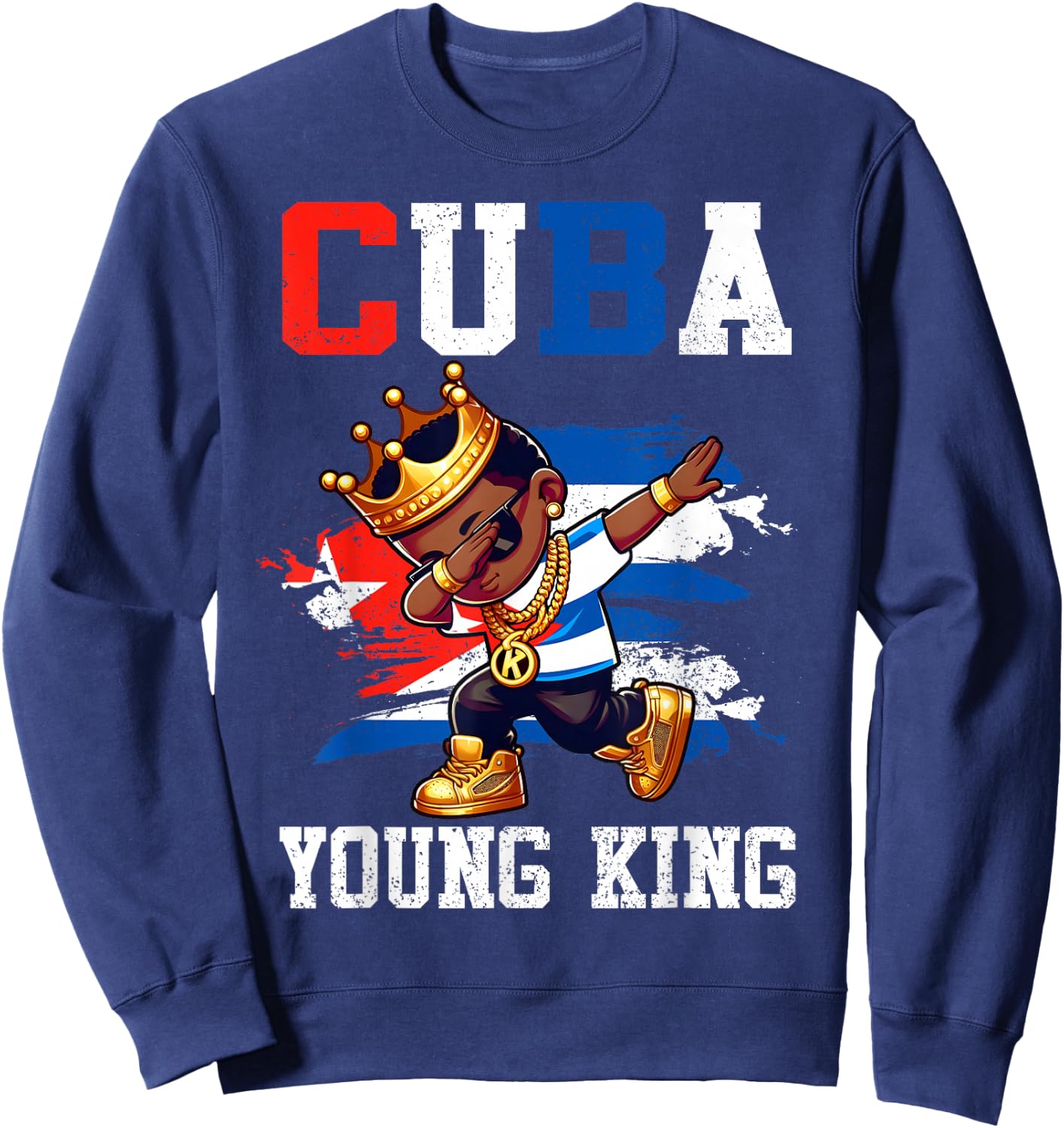 Cuba Young King Cuban Boy African Proud Cuban Flag Sweatshirt - Sweatshirt | Navy