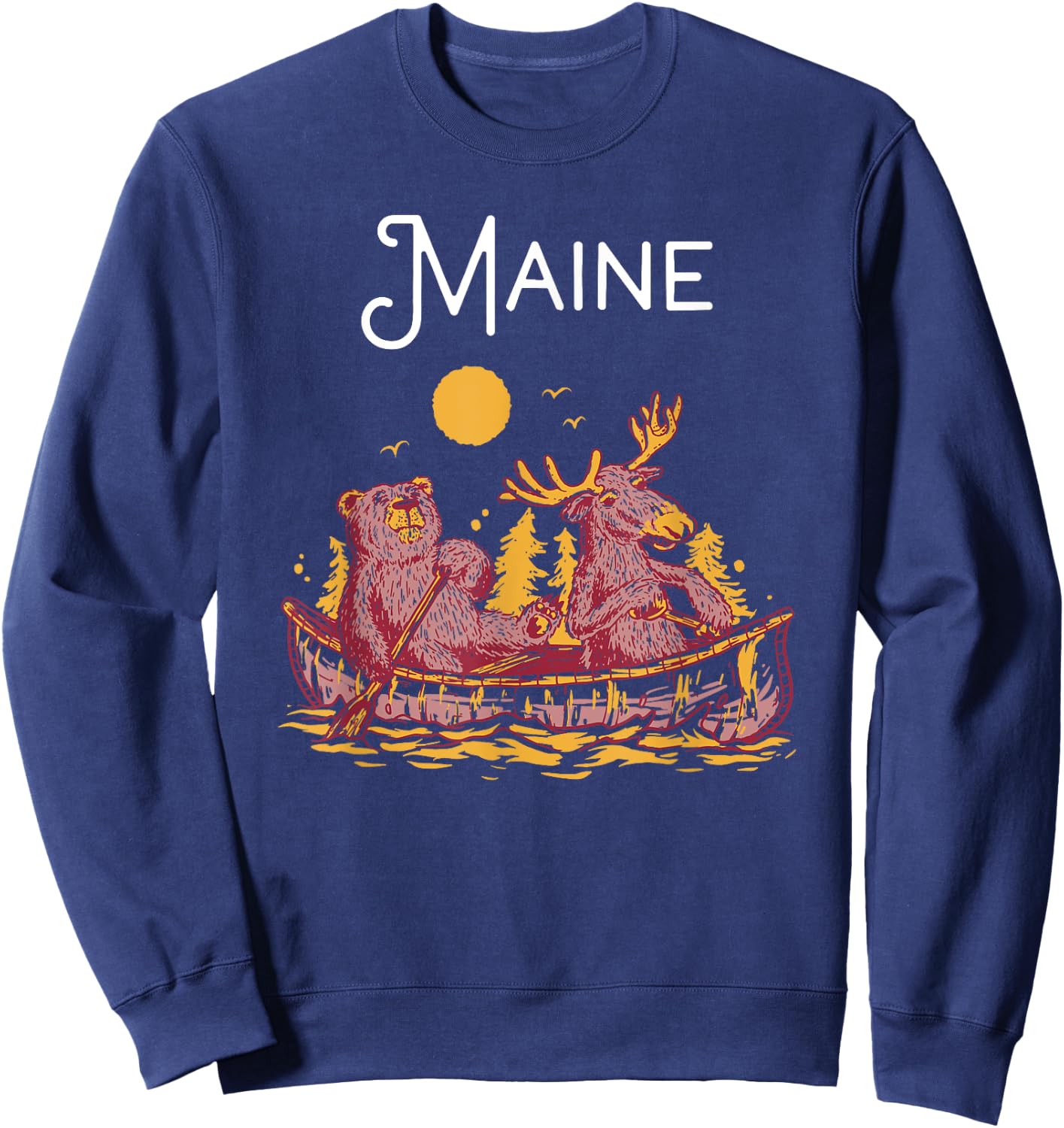 Maine Shirt Funny Canoe Moose Elk Bear Lake Canoeing Sweatshirt - Sweatshirt | Navy