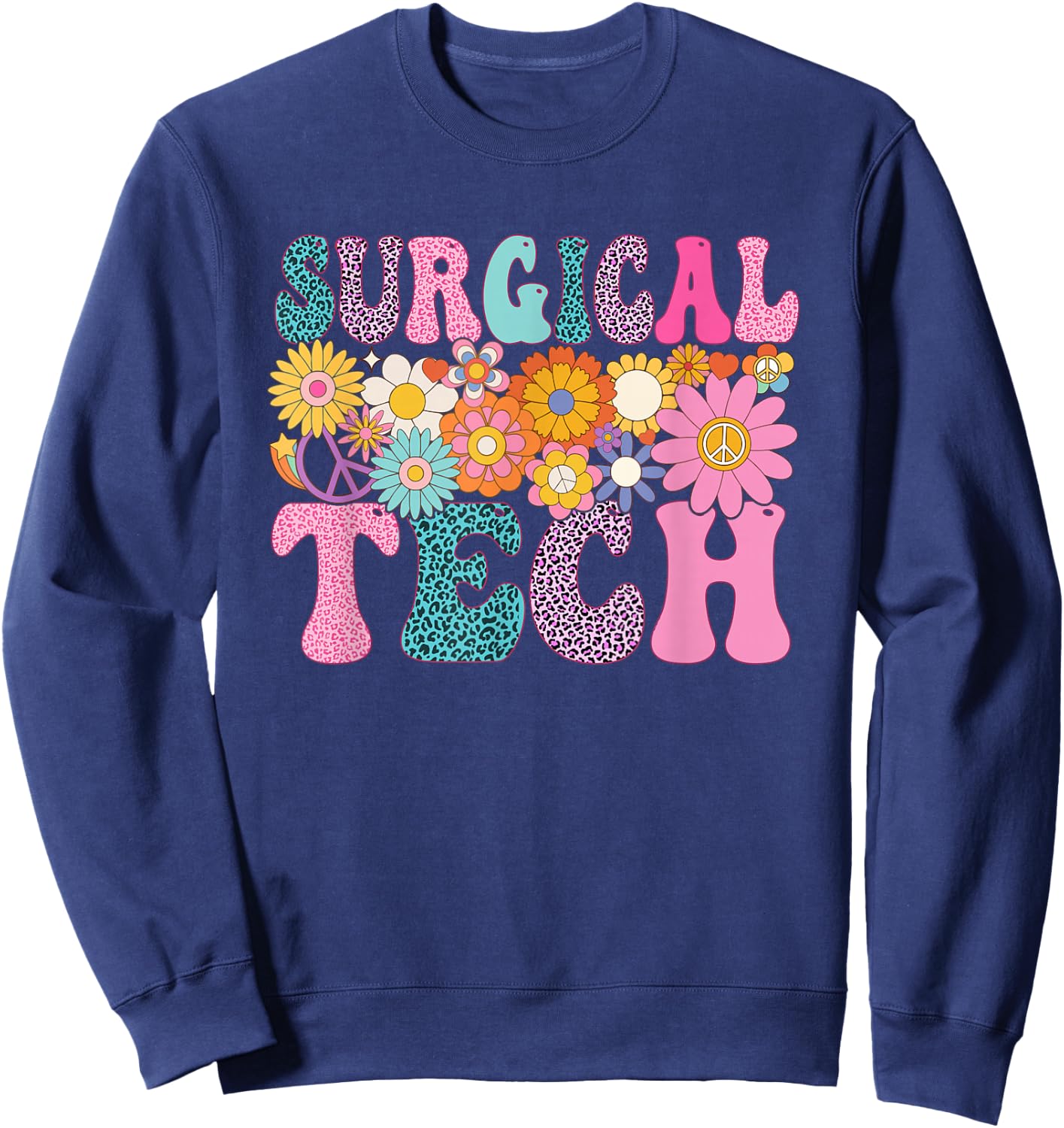 Surgical Tech Week Groovy Leopard Appreciation Day Sweatshirt - Sweatshirt | Navy