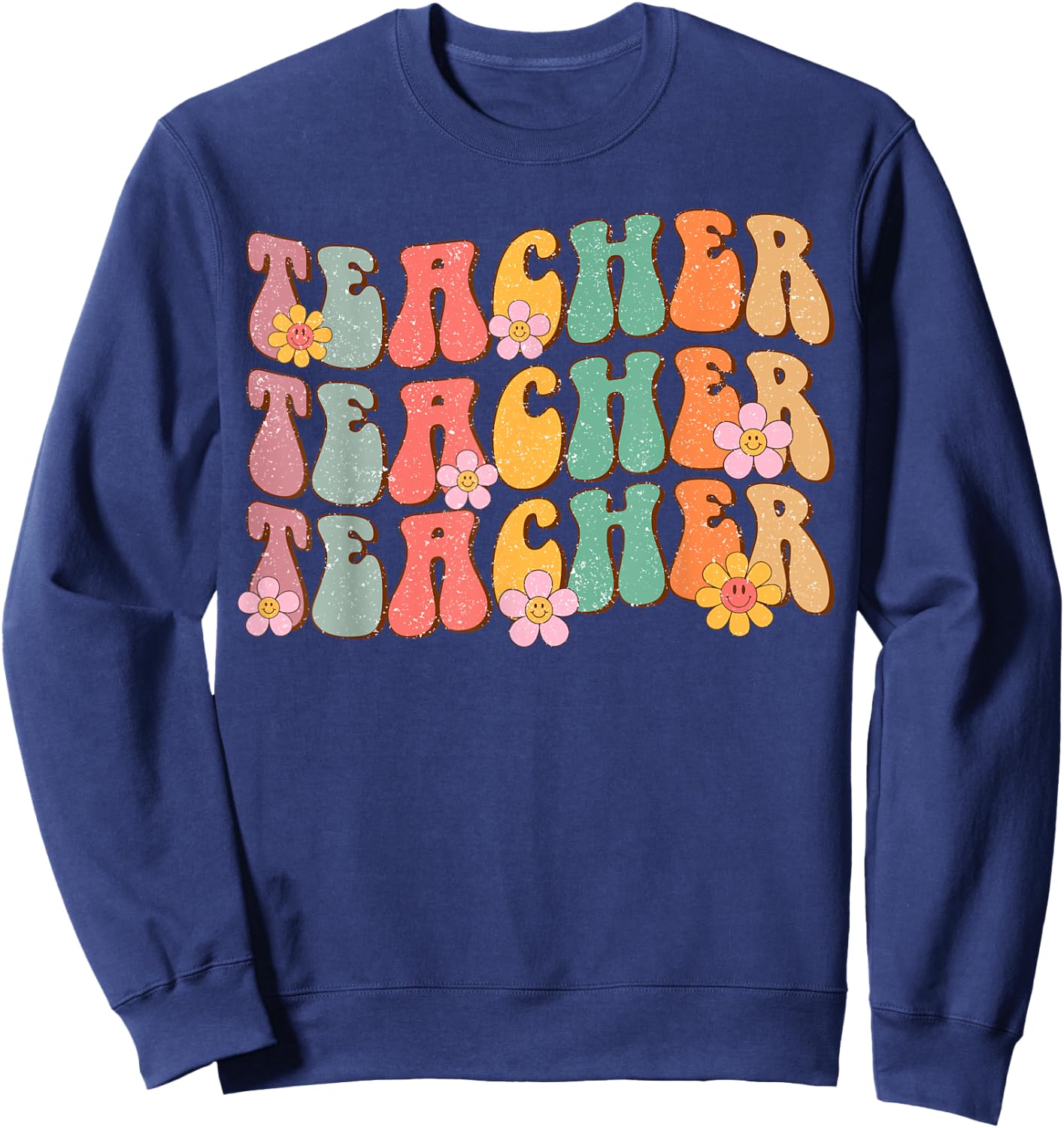 Groovy Teacher Cute Daisy Flower Retro Back to School Sweatshirt - Sweatshirt | Navy