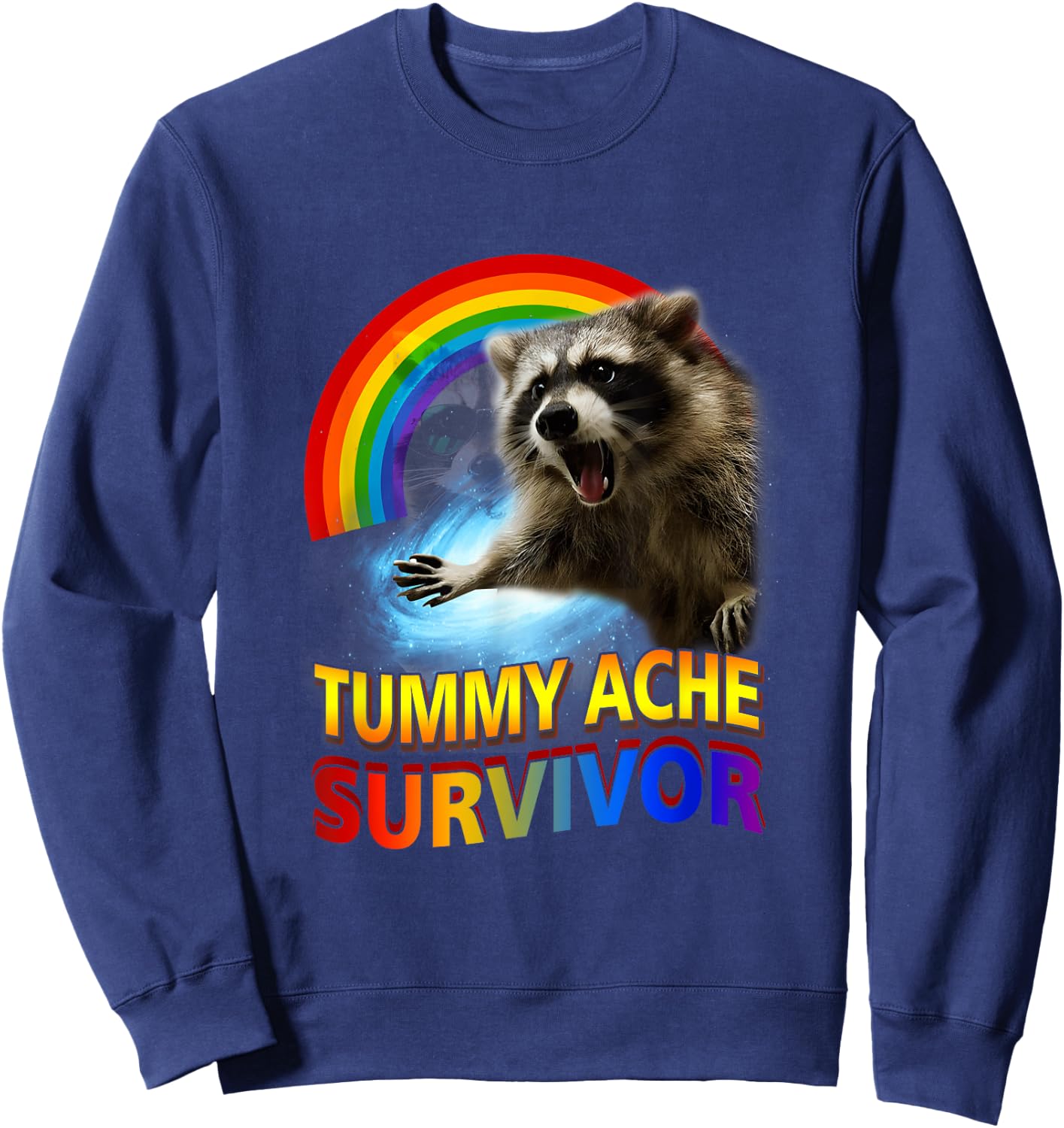 Tummy Ache Survivor Raccoon Unhinged Raccoon Meme Oddly Sweatshirt - Sweatshirt | Navy