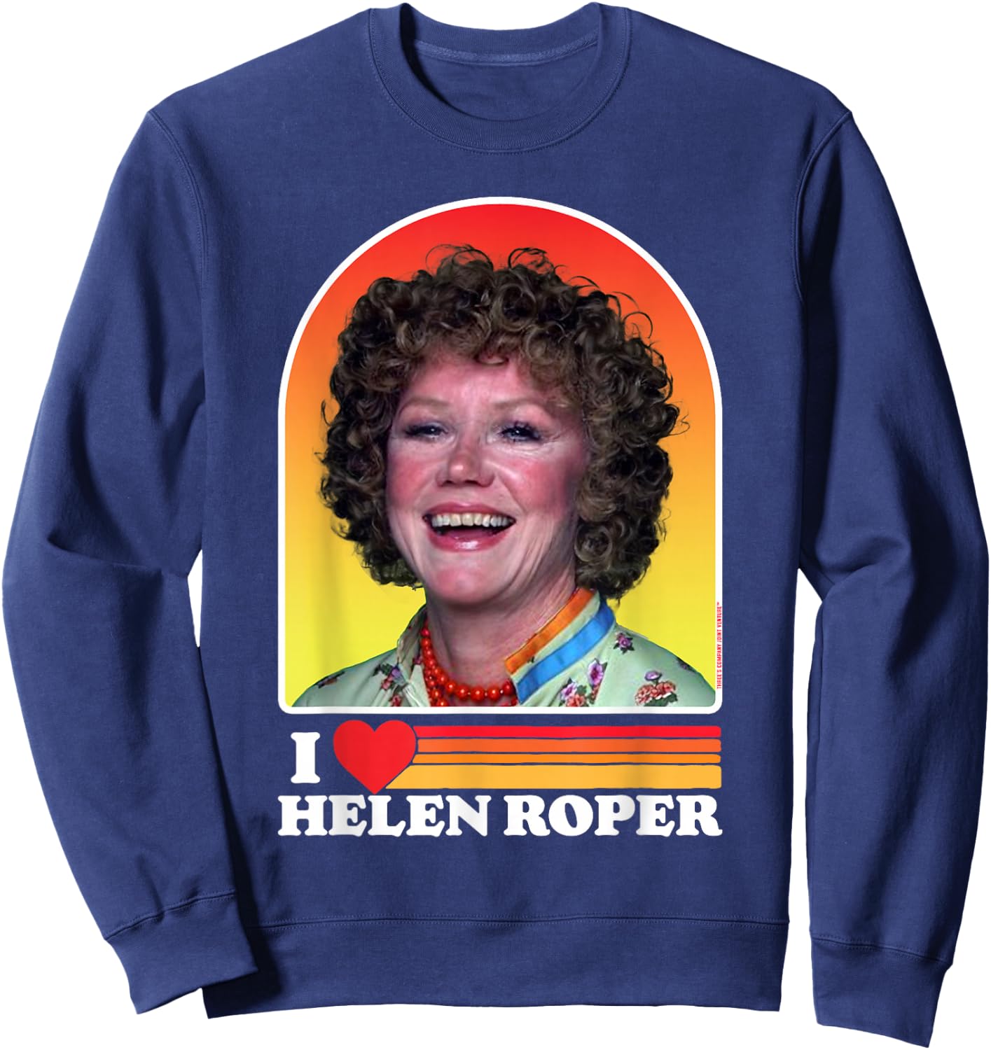 I Love Helen Roper Three's Company Mrs. Roper Retro Sweatshirt - Sweatshirt | Navy