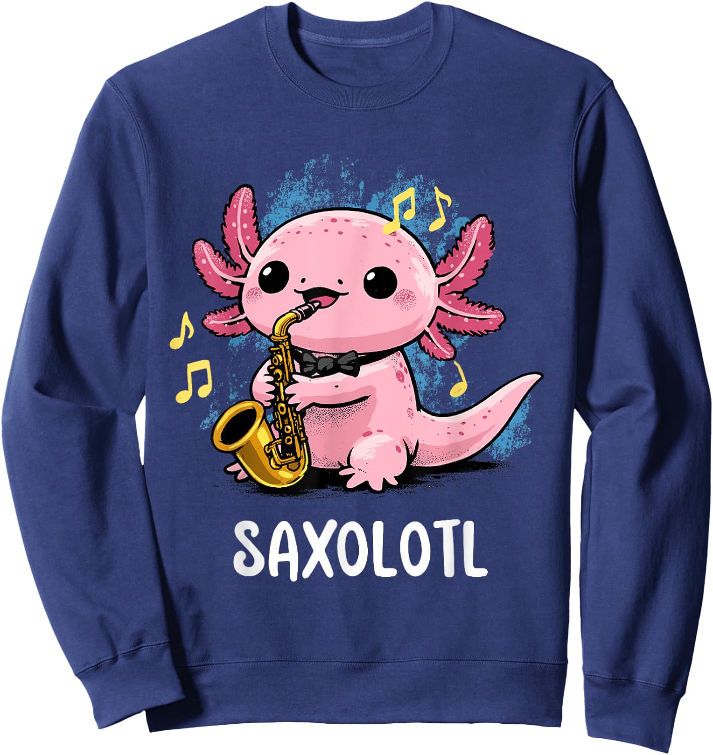 Axolotl apparel Saxolotl Saxophone Axolotl Music Sax Teacher Women Kids Sweatshirt - Sweatshirt | Navy