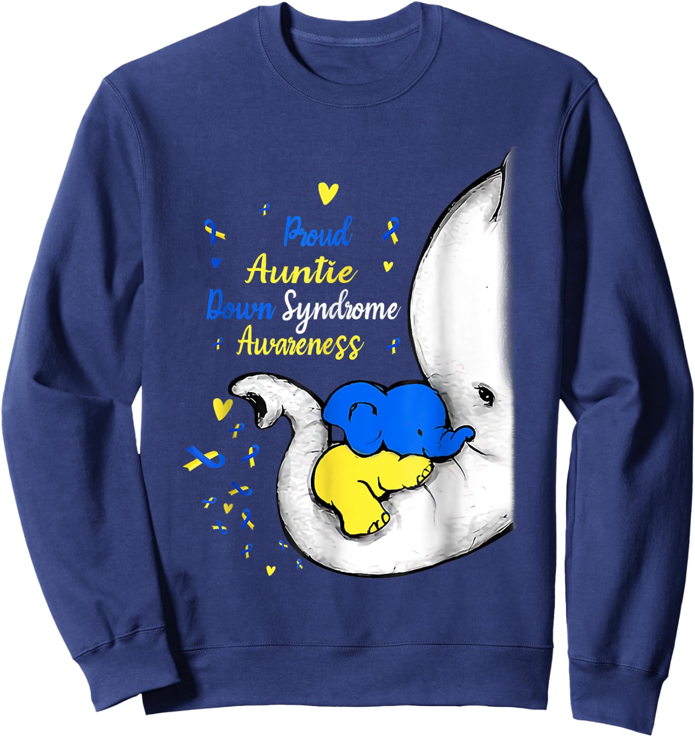 Proud Auntie Down Syndrome Awareness Day Elephant T21 Women Sweatshirt - Sweatshirt | Navy
