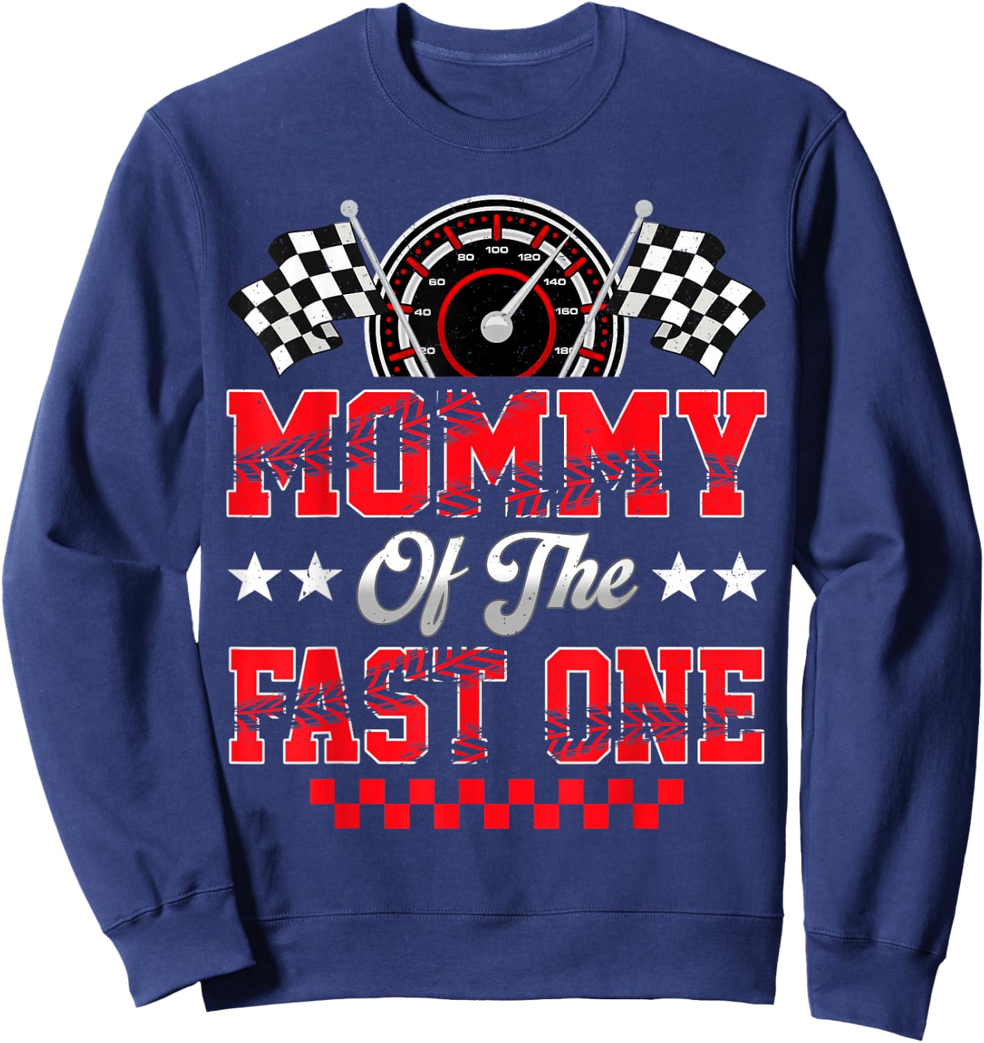 Race Car Birthday Party Mommy of The Fast One Sweatshirt - Sweatshirt | Navy