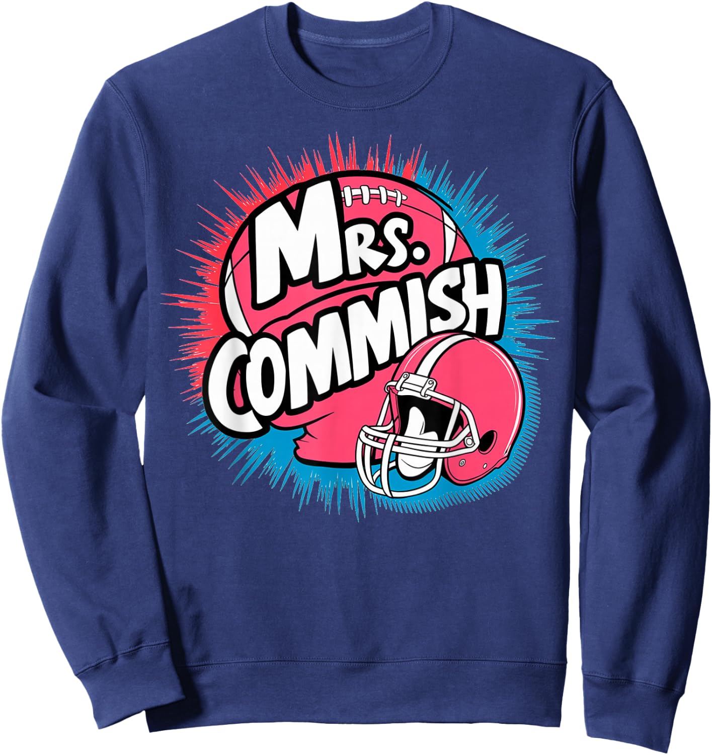 Mrs. Commish Fantasy Football Commissioner Wife Spouse Sweatshirt - Sweatshirt | Navy