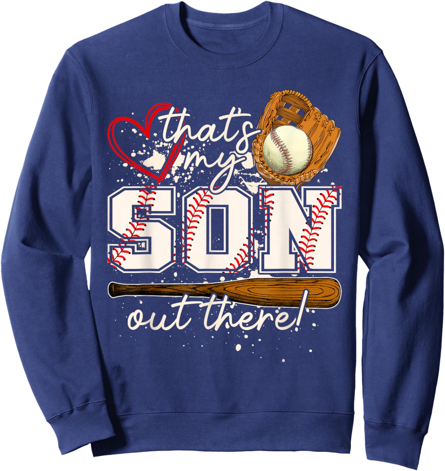 That's My Son Out There Baseball Matching Family Sweatshirt - Sweatshirt | Navy