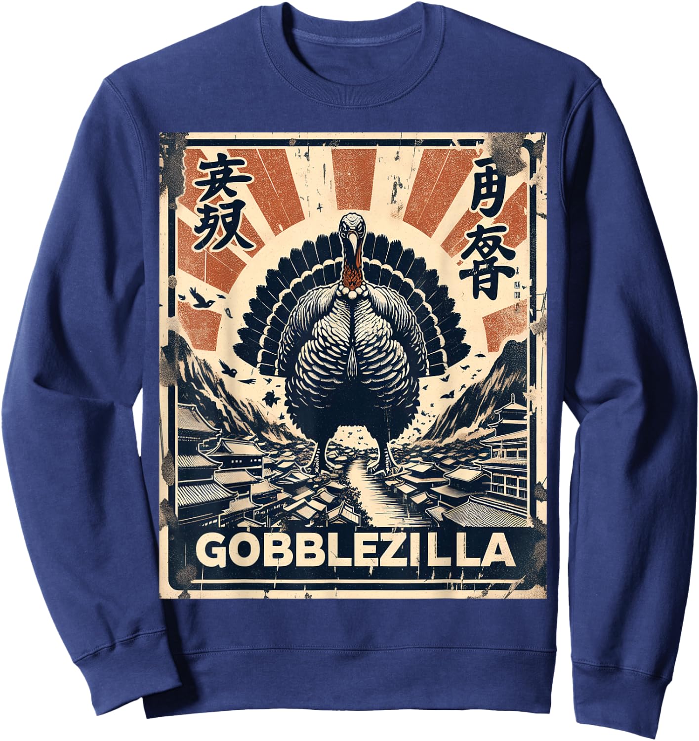 Gobblezilla Funny Thanksgiving Japanese Turkey Sweatshirt - Sweatshirt | Navy