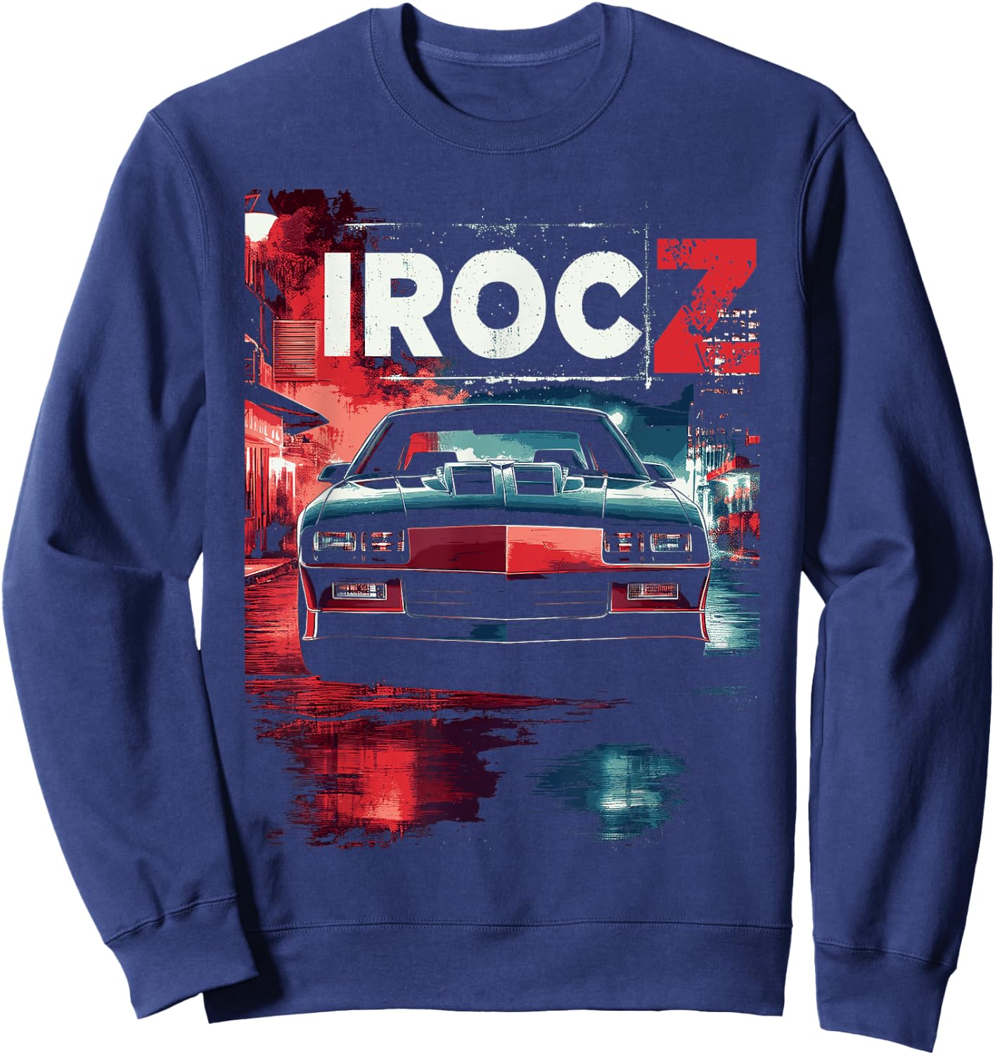 1980's IROC, IROC-Z Muscle Car American Muscle Retro classic Sweatshirt - Sweatshirt | Navy