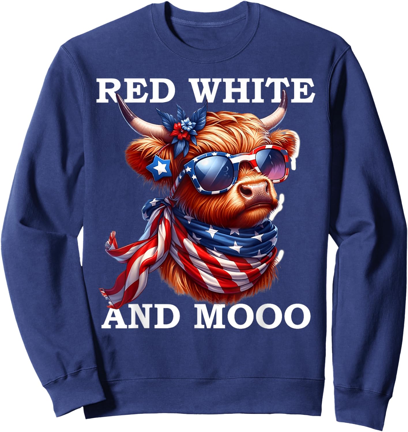 Red White and Moo Patriotic Cow USA Flag Funny 4th of July Sweatshirt - Sweatshirt | Navy