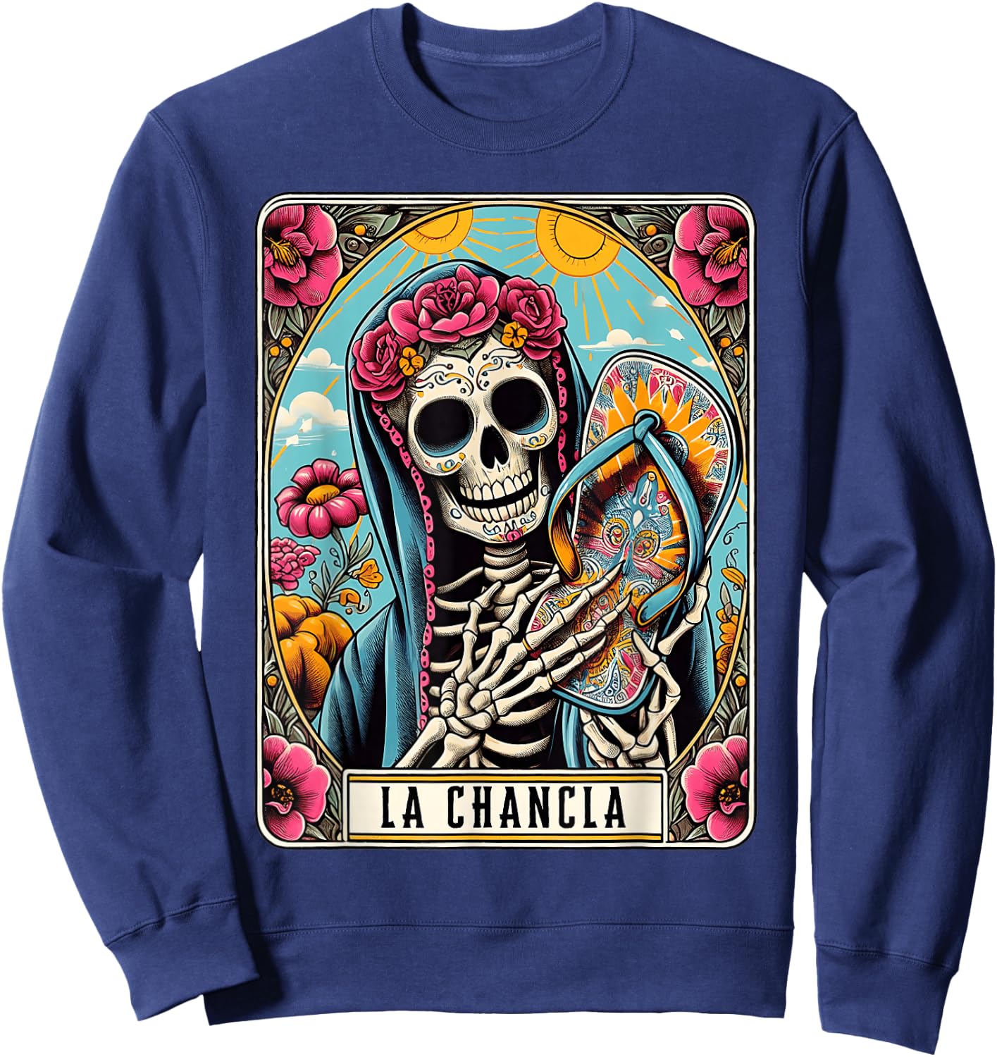 La Chancla Flip Flop Card Funny Mexican Mom Tarot Card Sweatshirt - Sweatshirt | Navy