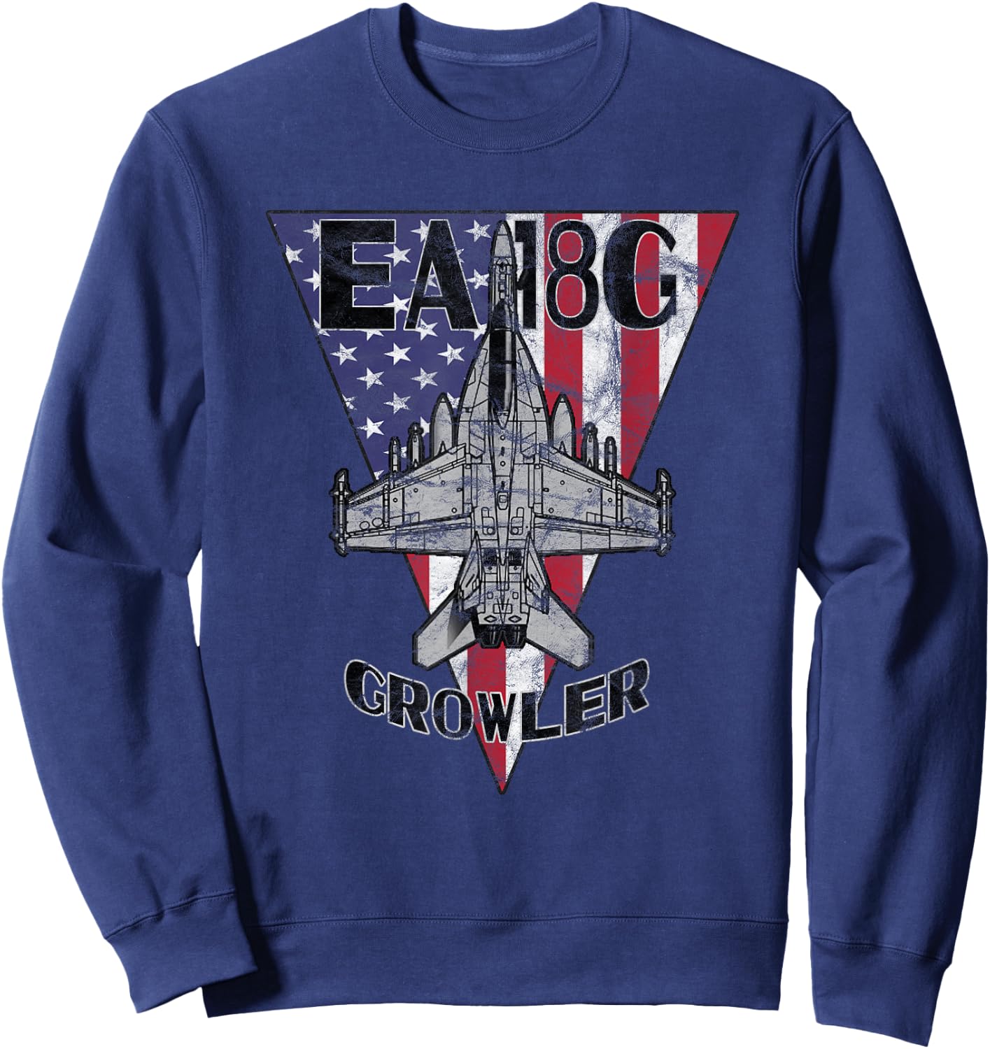 EA-18 Growler Military Jet Airplane Patriotic Vintage Sweatshirt - Sweatshirt | Navy