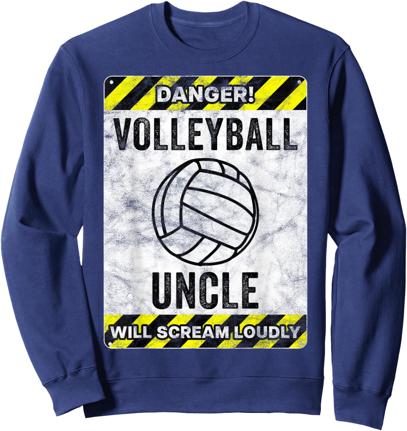 Funny Volleyball Uncle Sign Volleyball Uncle Sweatshirt - Sweatshirt | Navy