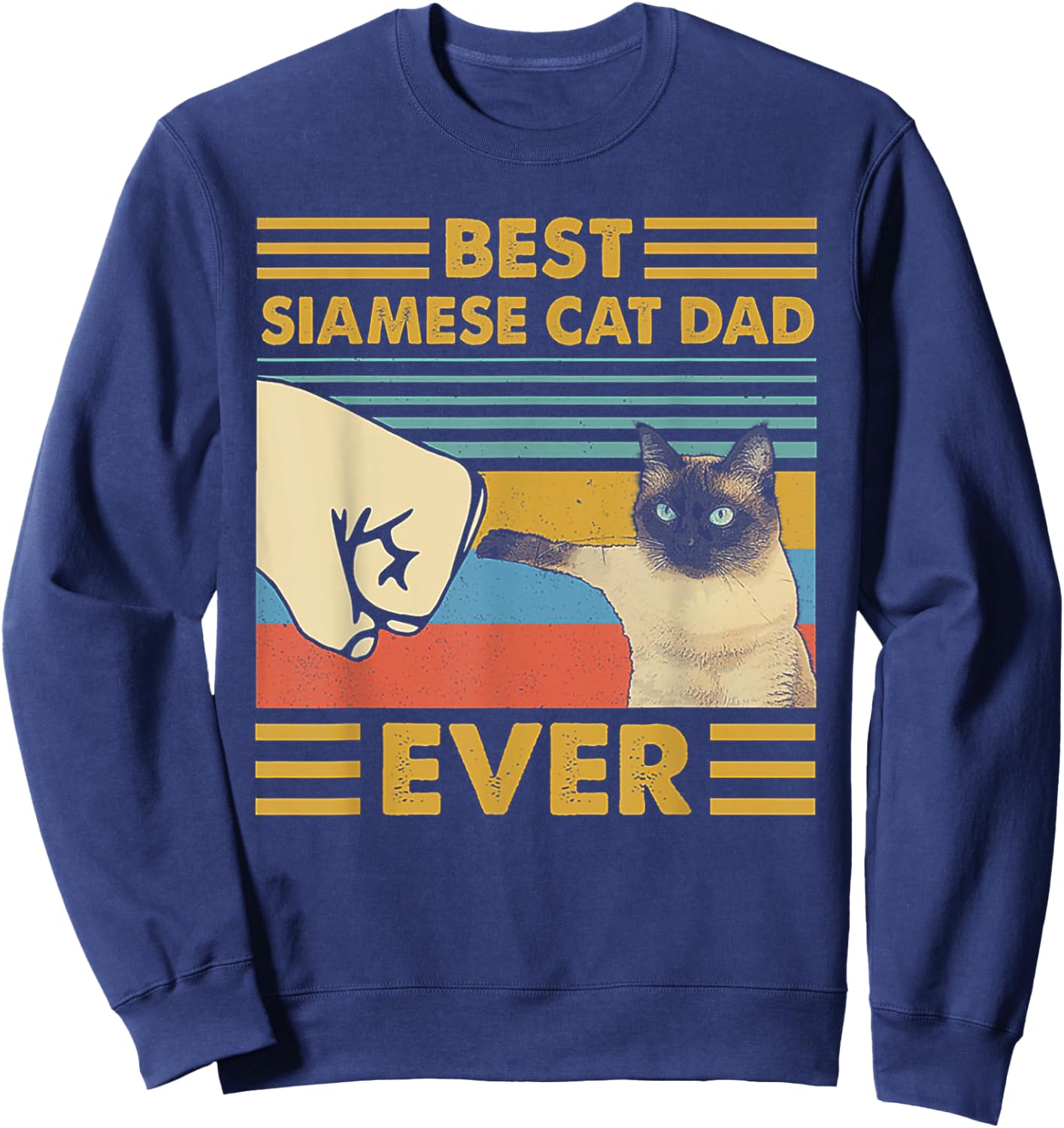 Best Siamese Cat Dad Ever Retro Vintage Sunset Sweatshirt - Sweatshirt | Navy