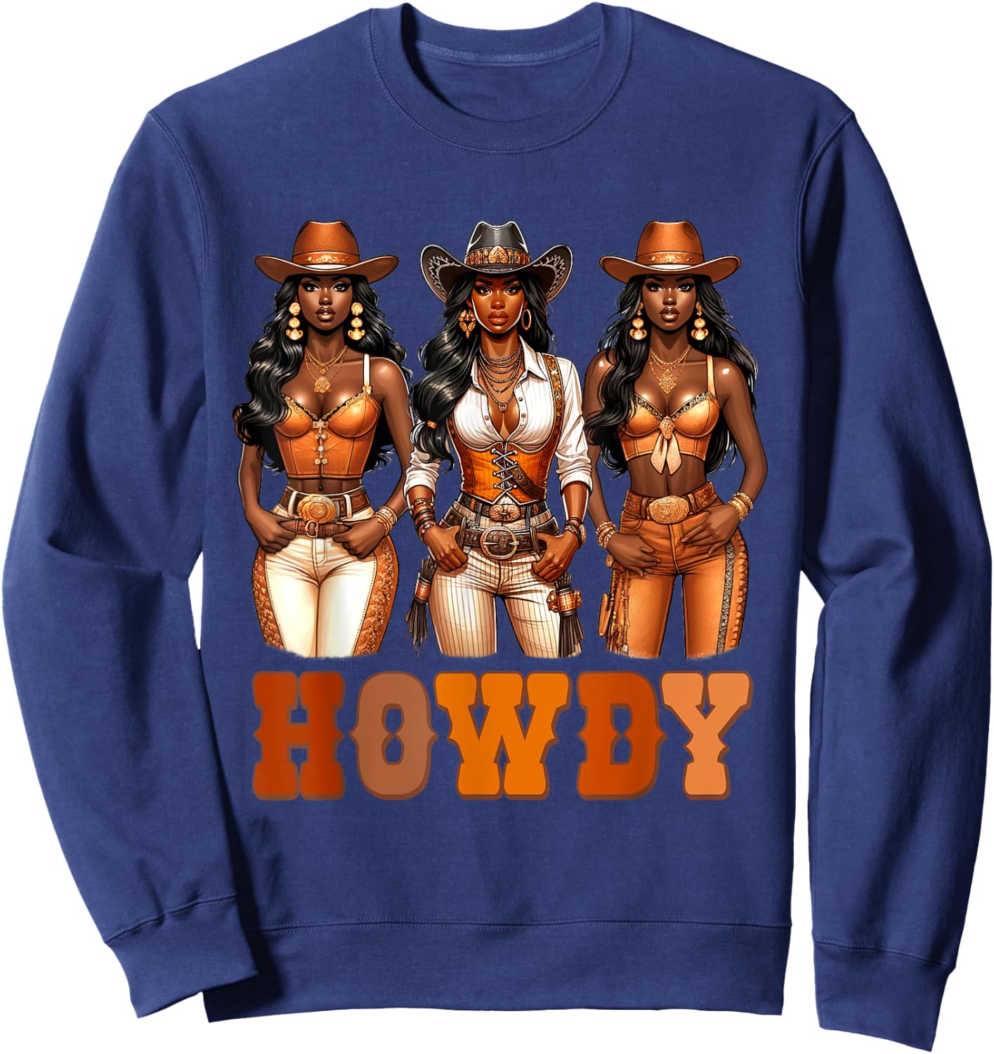 Howdy Black Cowgirl Western Rodeo Melanin Black History Sweatshirt - Sweatshirt | Navy