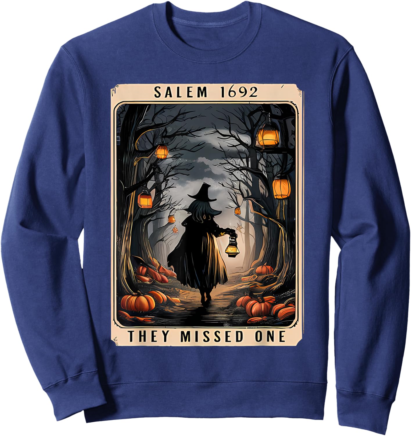 Salem 1692 Halloween Witch They Missed One Tarot Card Women Sweatshirt - Sweatshirt | Navy