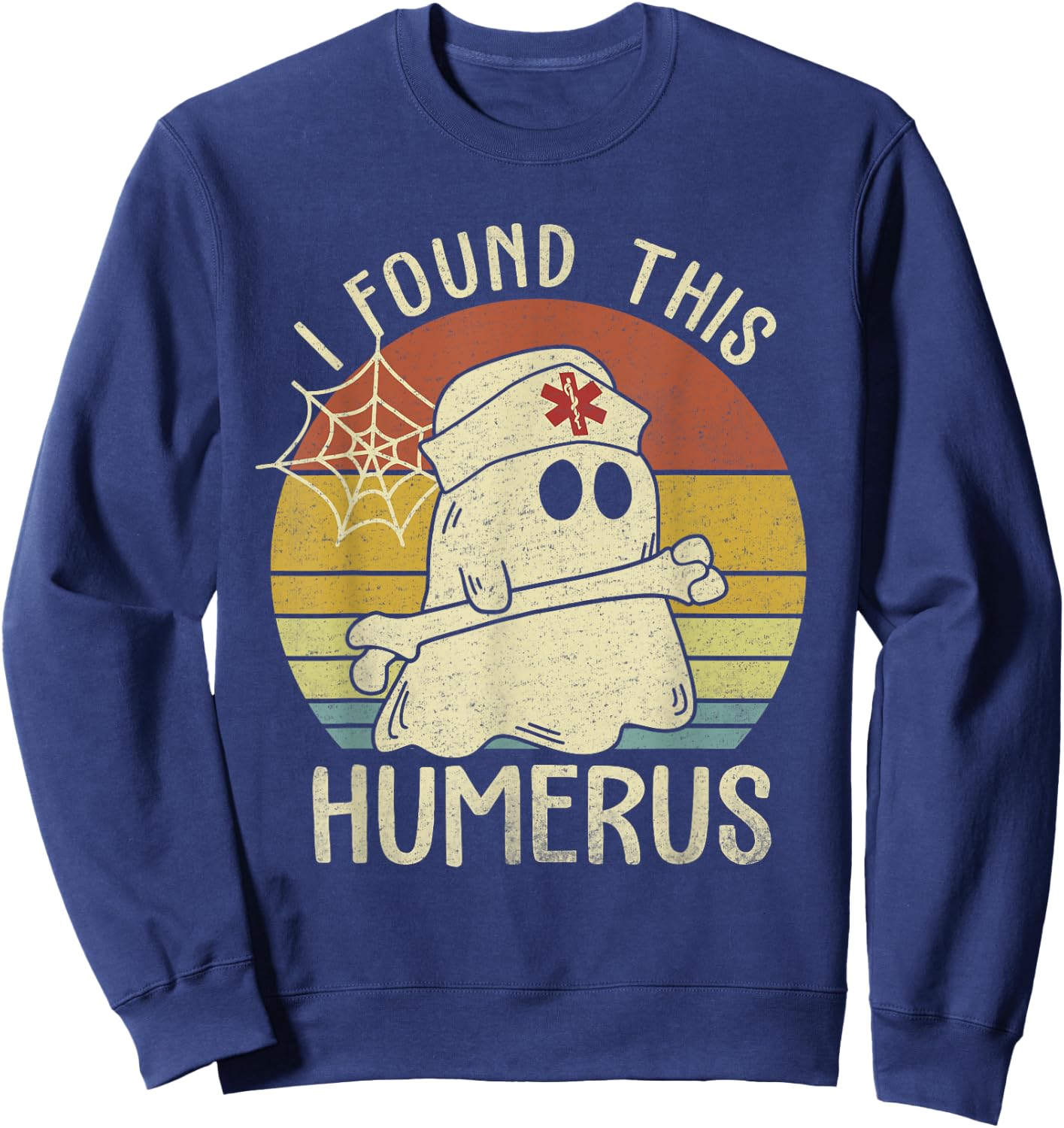 I Found This Humerus Halloween Nurse Nursing Ghost Humorous Sweatshirt - Sweatshirt | Navy