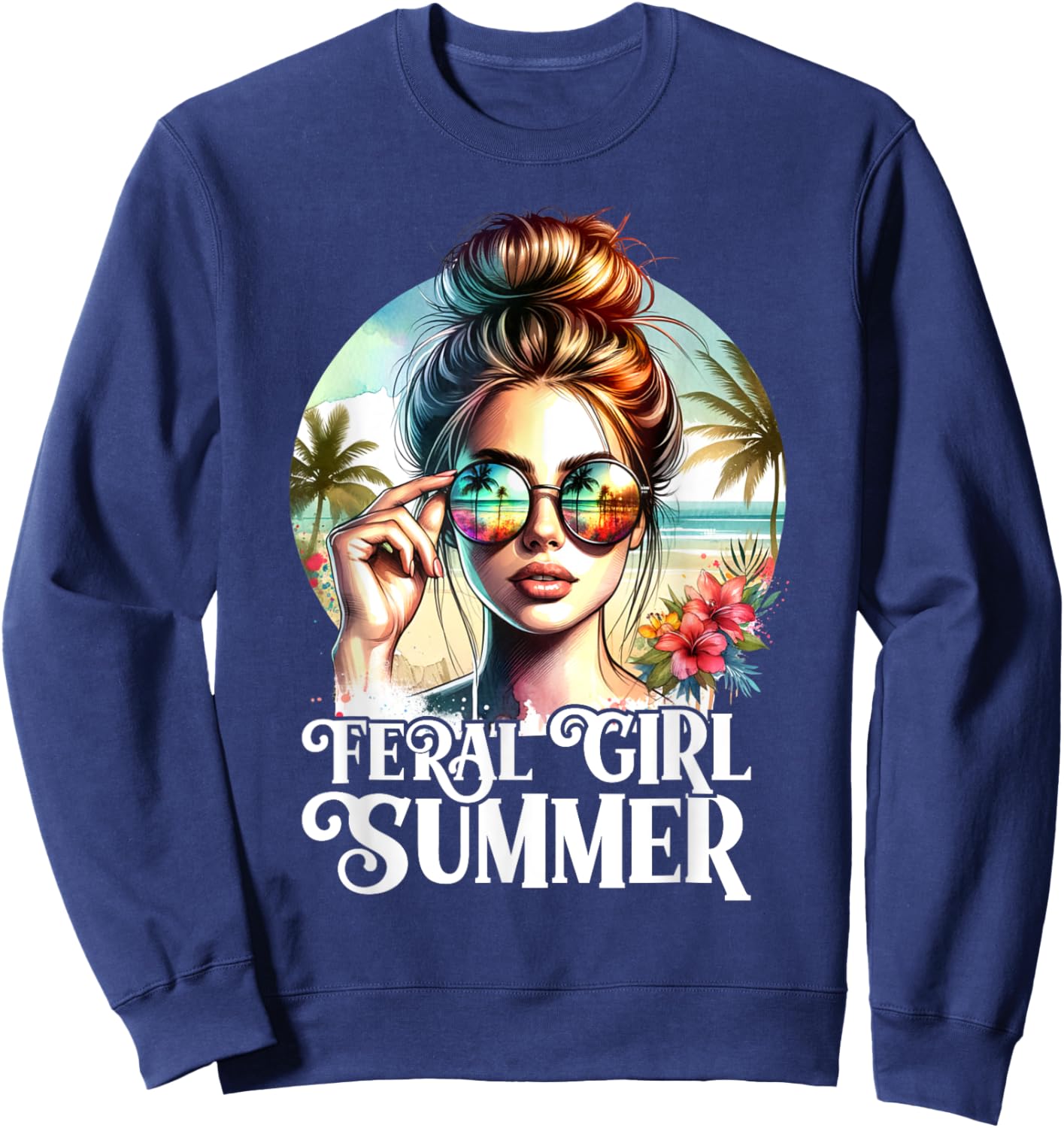 Feral Girl Summer Funny Summer Design And Girls Sweatshirt - Sweatshirt | Navy