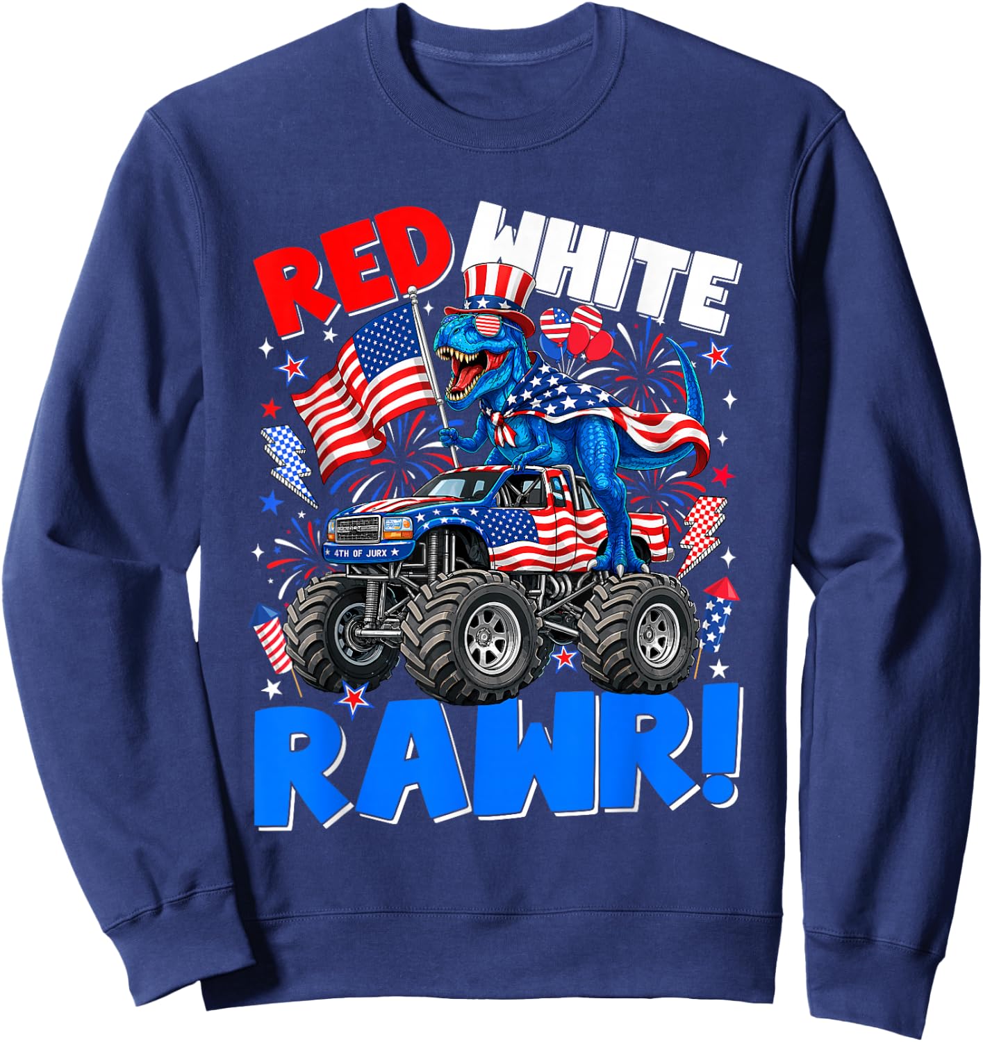 Red White Rawr T-Rex Monster Truck 4th of July Patriotic Boy Sweatshirt - Sweatshirt | Navy