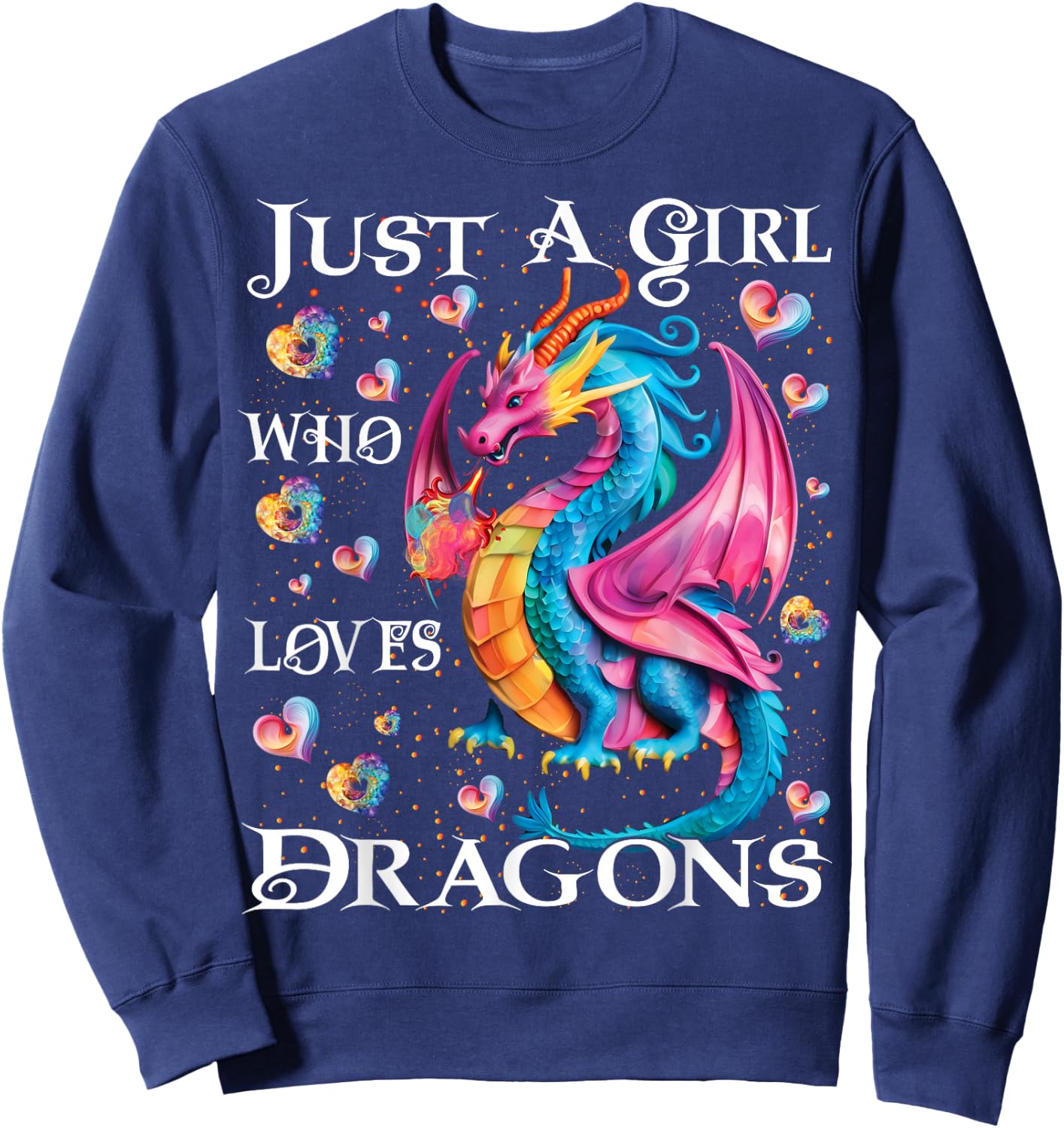 Cute Just A Girl Who Loves Dragons Women Girls Sweatshirt - Sweatshirt | Navy