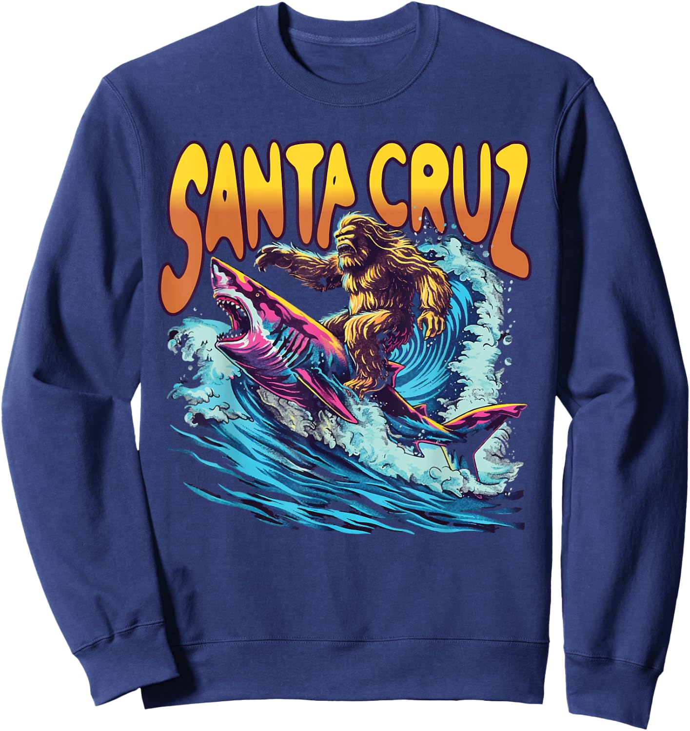 Santa Cruz California Summer Surfing Bigfoot Shark Men Women Kids Sweatshirt - Sweatshirt | Navy