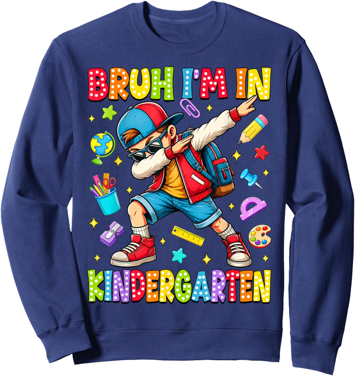 Bruh I'm in Kindergarten Dabbing Boy Student Back to School Sweatshirt - Sweatshirt | Navy