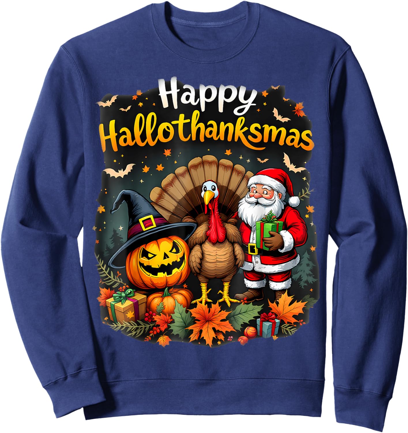 Happy Hallothanksmas Thanksgiving Halloween Merry Christmas Sweatshirt - Sweatshirt | Navy