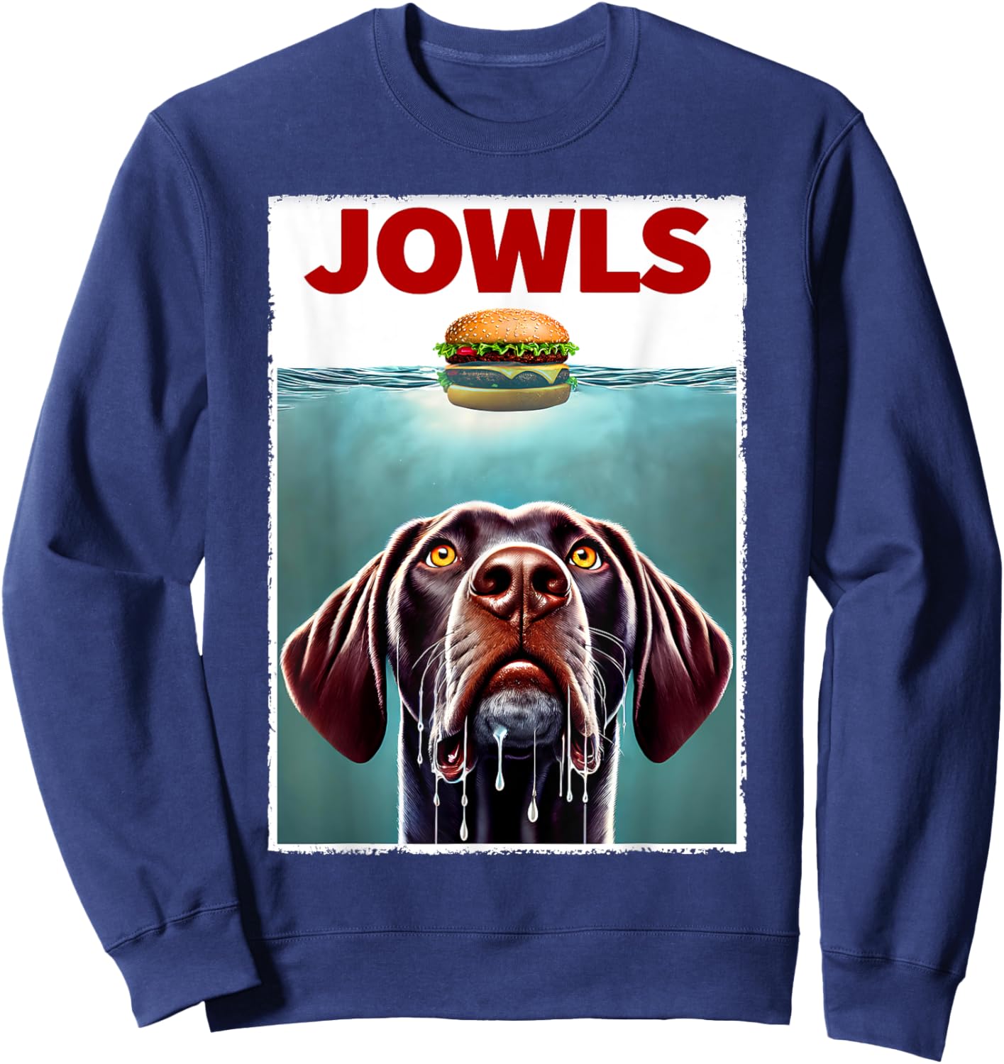 Funny German Shorthaired Pointer and Hamburger Parody Jowls Sweatshirt - Sweatshirt | Navy