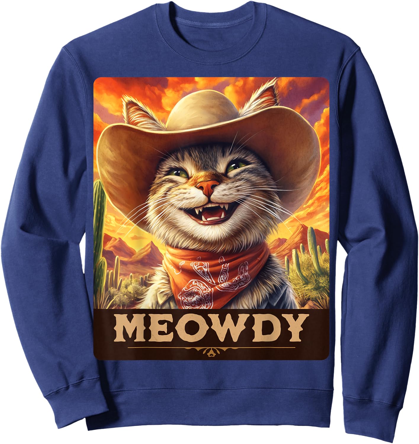 Meowdy, Cowboy: A Furry Friend in the Wild West, cat Sweatshirt - Sweatshirt | Navy