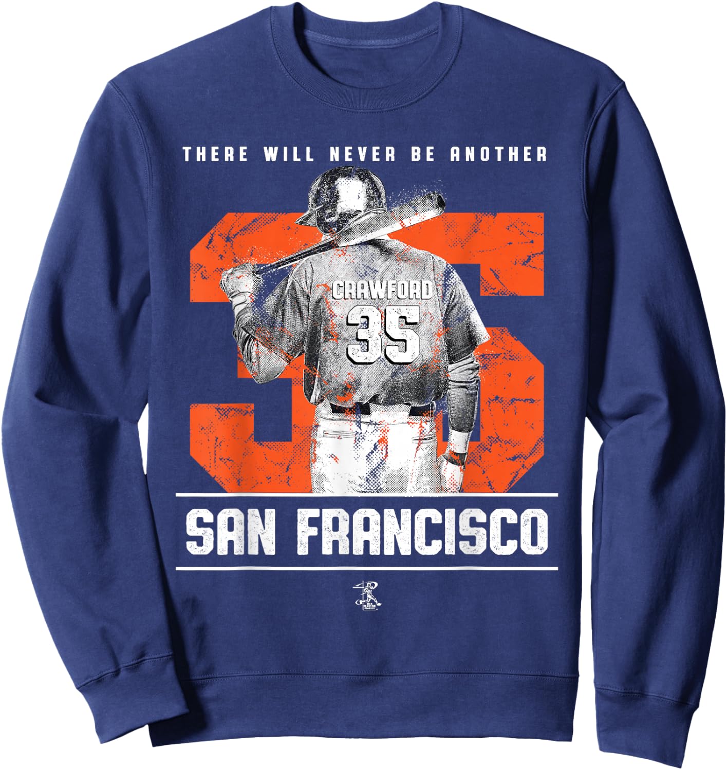 Brandon Crawford - There Will Never Be Another - Apparel Sweatshirt - Sweatshirt | Navy