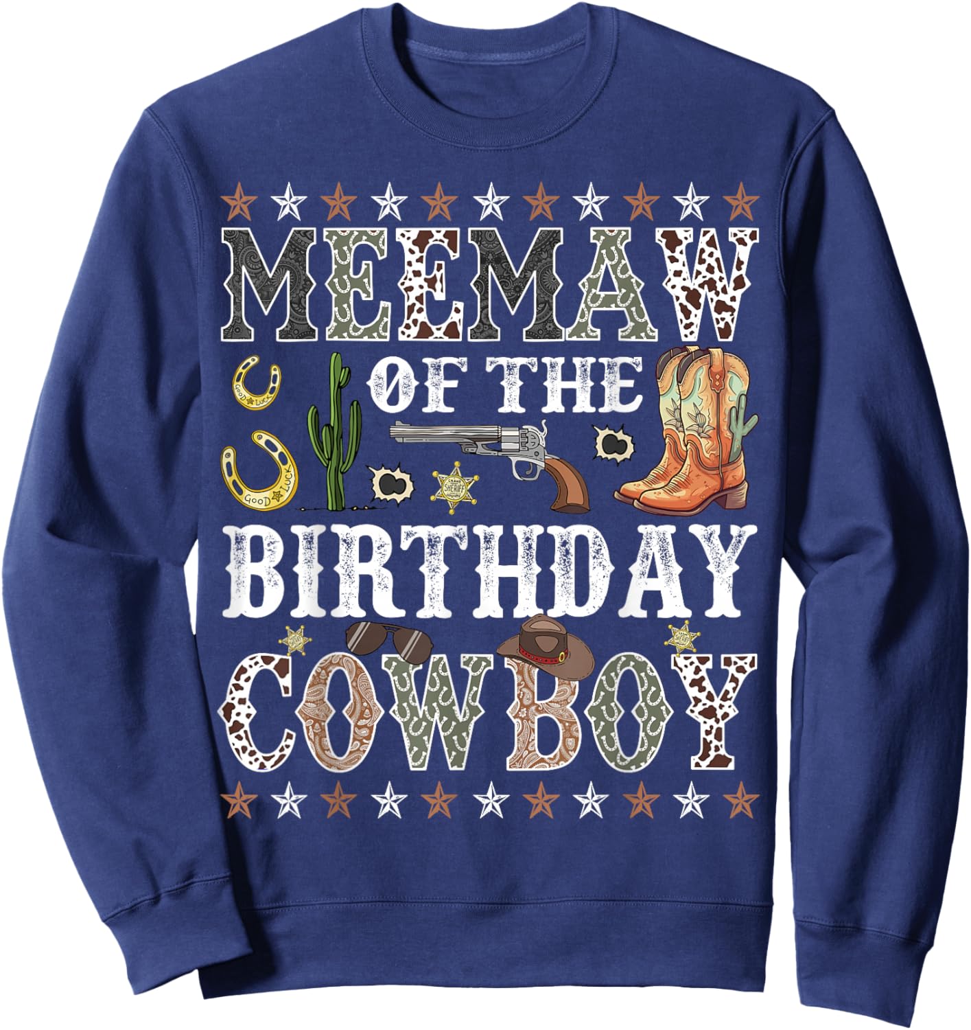 Meemaw Of The Birthday Cowboy Rodeo Meemaw Sweatshirt - Sweatshirt | Navy