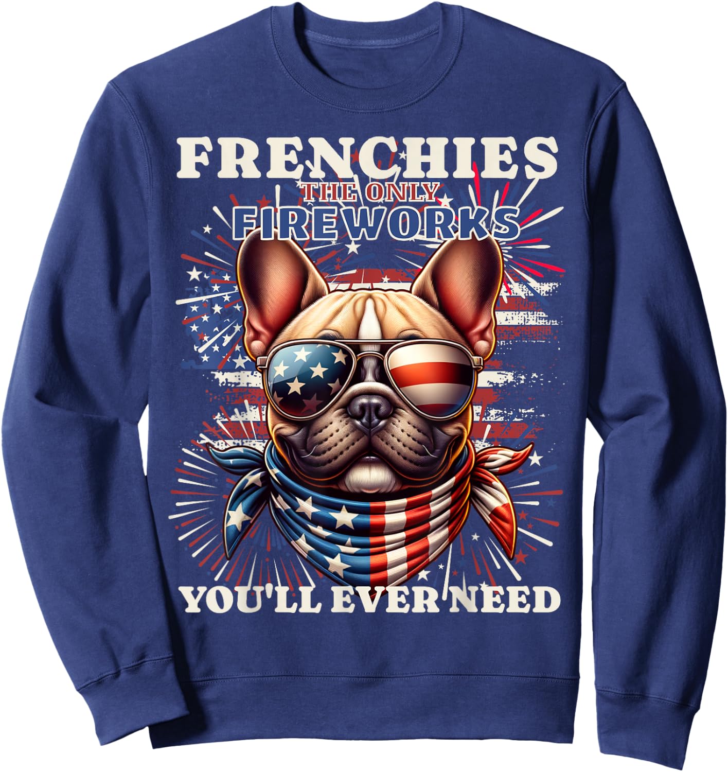 Frenchie Bulldog Patriotic 4th of July Fireworks USA Flag Sweatshirt - Sweatshirt | Navy