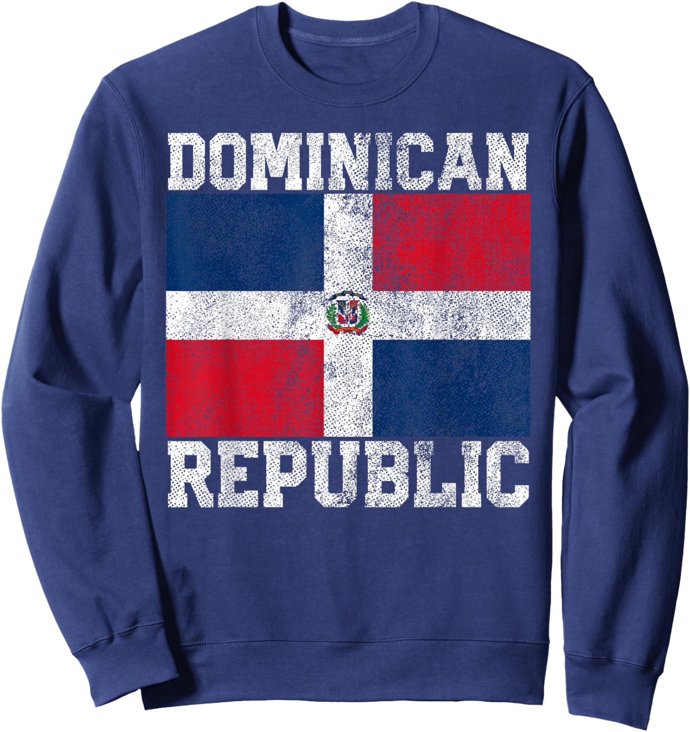 Dominican Republic Flag National Pride Roots Country Family Small Sweatshirt - Sweatshirt | Navy