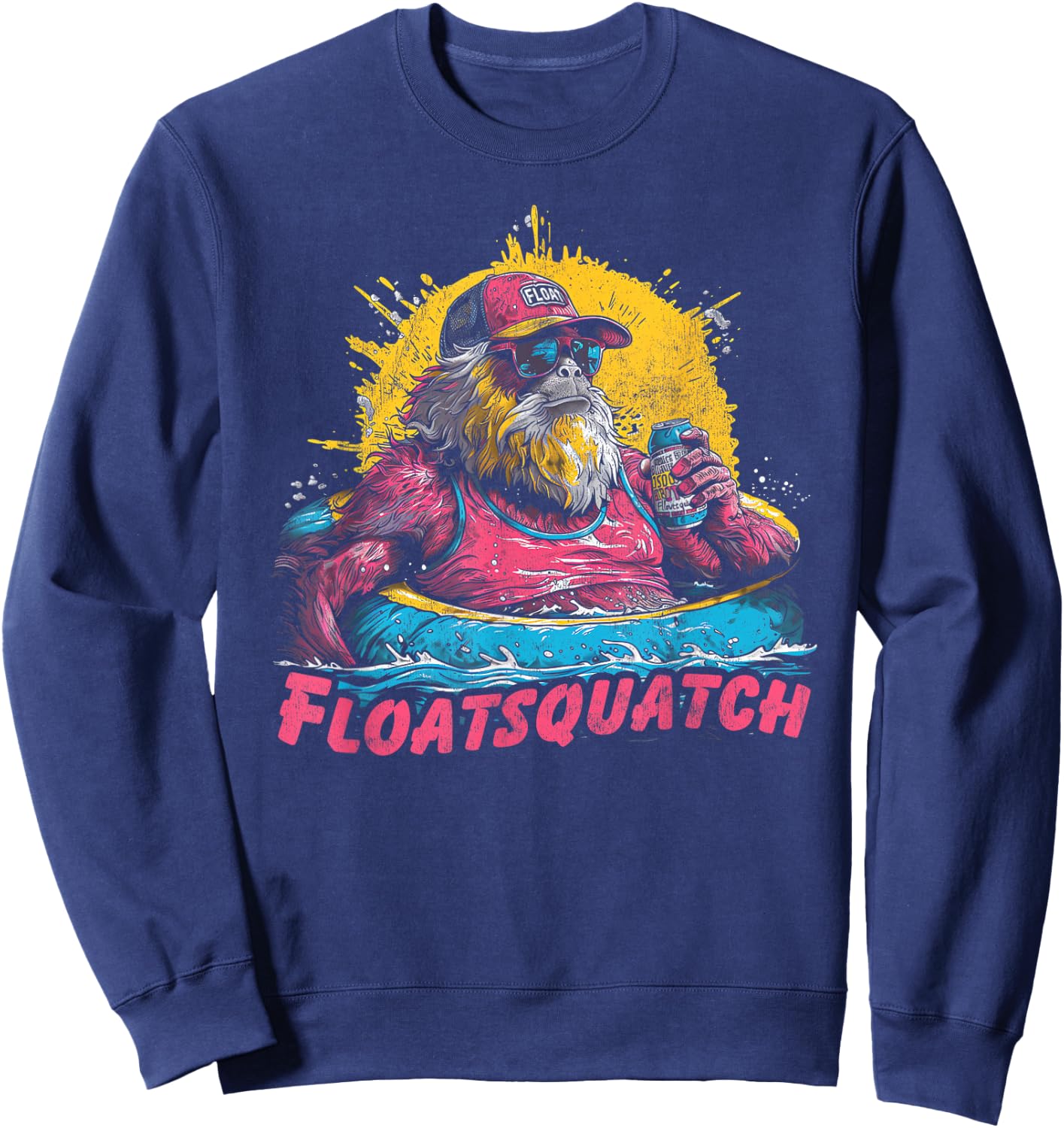 Funny Bigfoot or Sasquatch Summer Float Trip River Tubing Women Sweatshirt - Sweatshirt | Navy