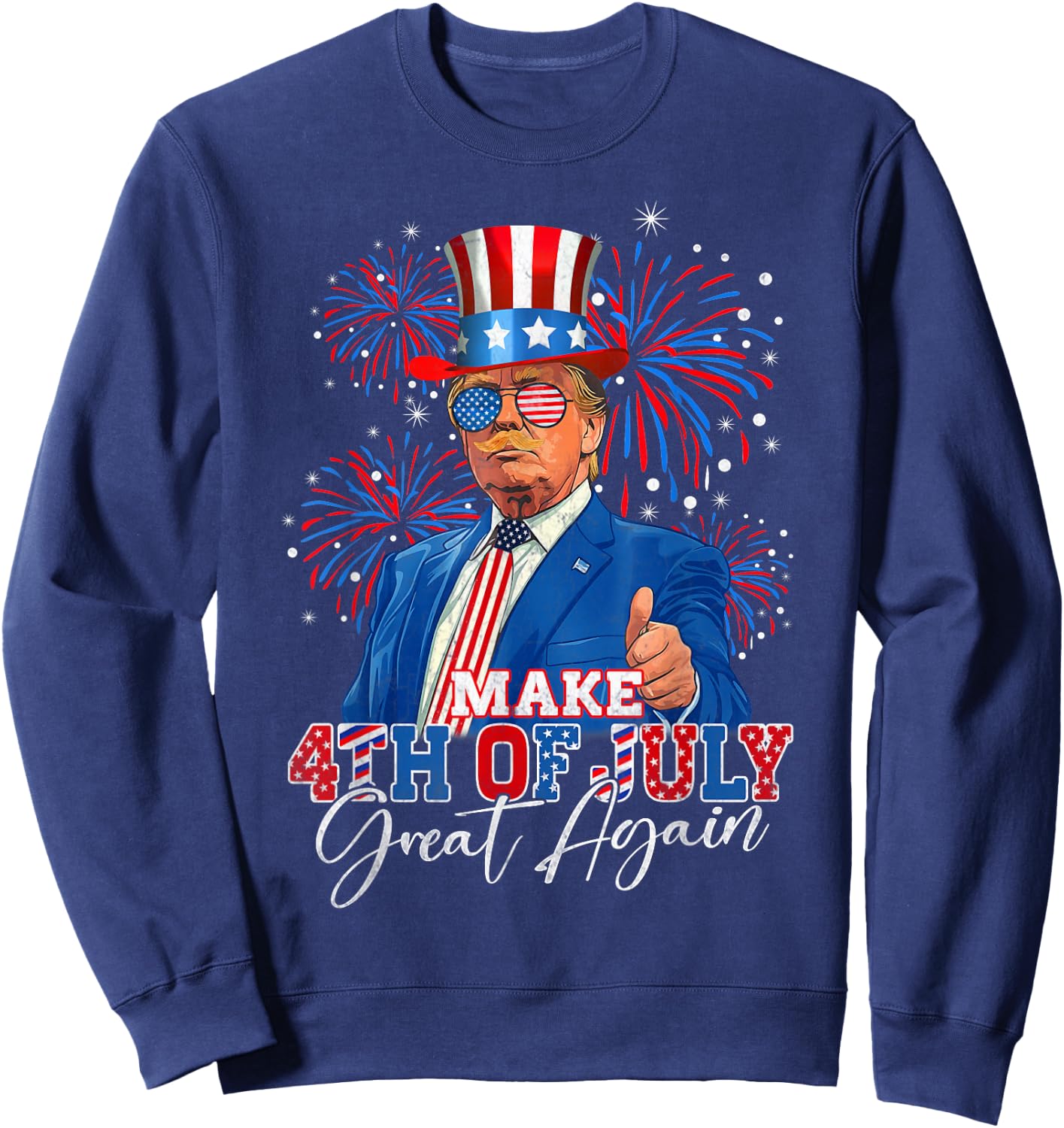 Make 4th of July Great Again Patriotic Firework Donald Trump Sweatshirt - Sweatshirt | Navy