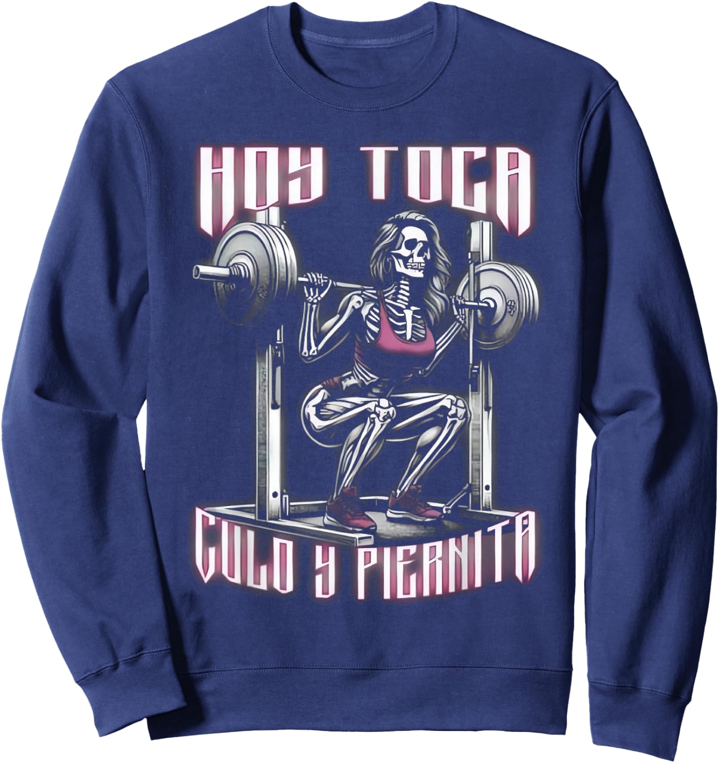 Hoy Toca Pierna Hoy Toca Pierna. Funny Spanish Slang Sweatshirt - Sweatshirt | Navy