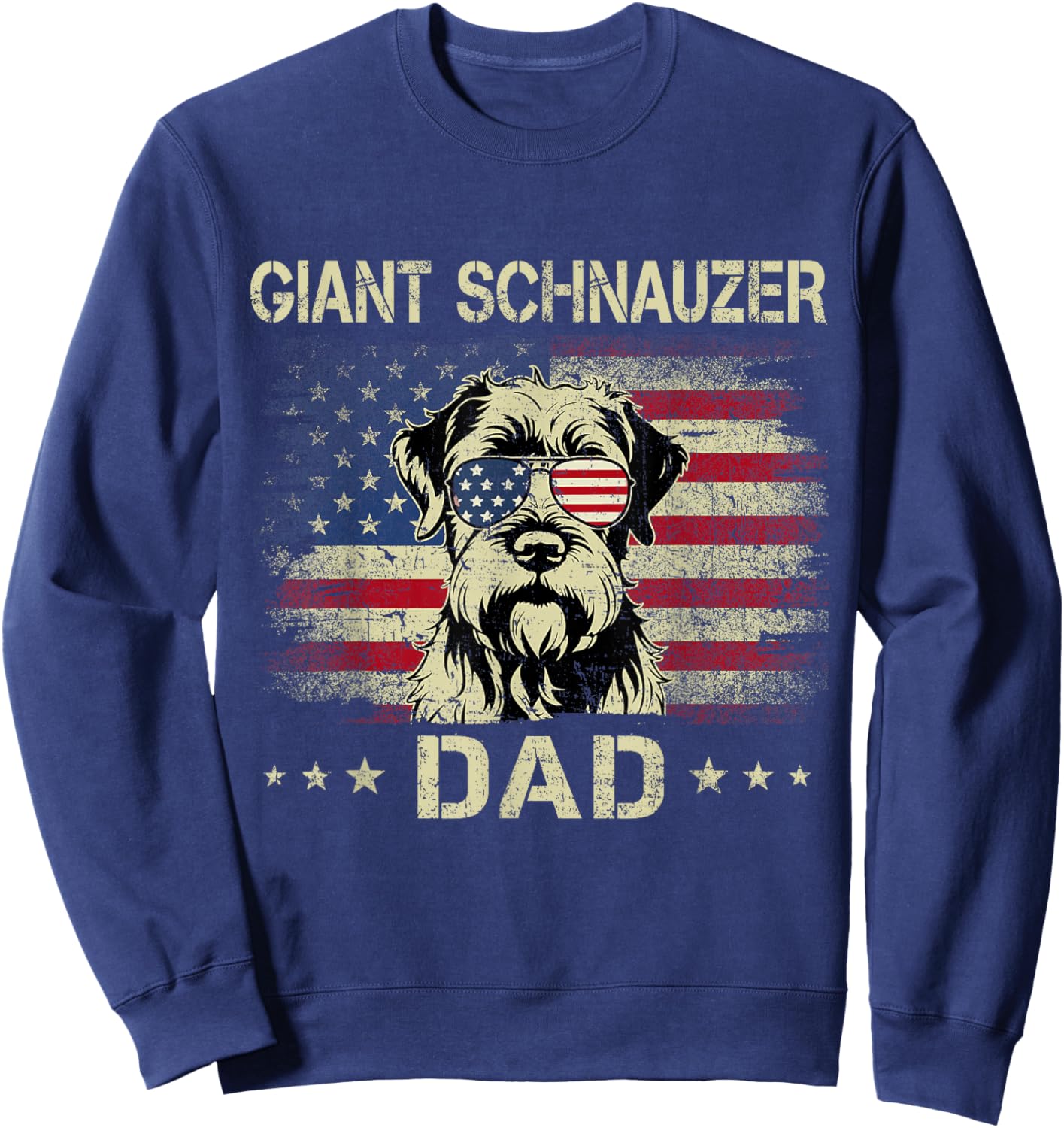 Giant Schnauzer Dad Dog Vintage American Flag 4th Of July Men Women Kids Sweatshirt - Sweatshirt | Navy