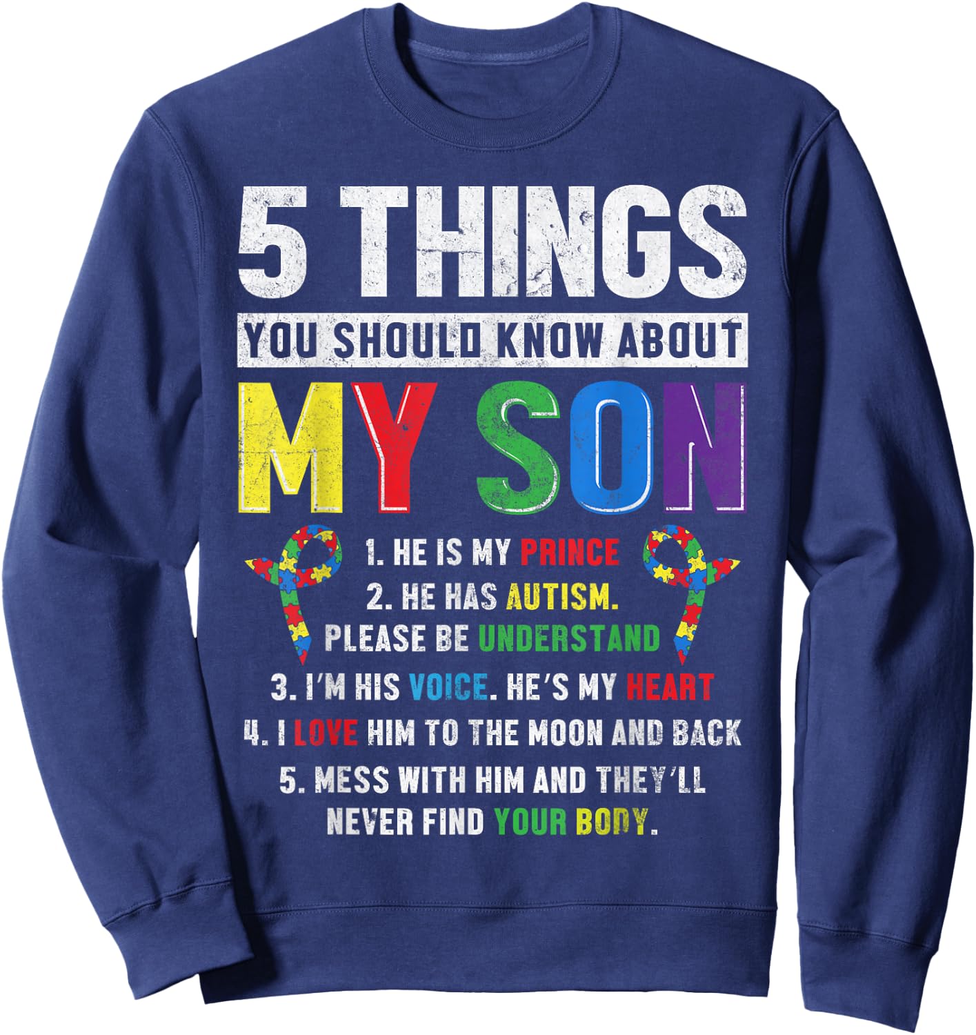 Autism Awareness Support Autistic Child Son Kids for Mom Dad Sweatshirt - Sweatshirt | Navy