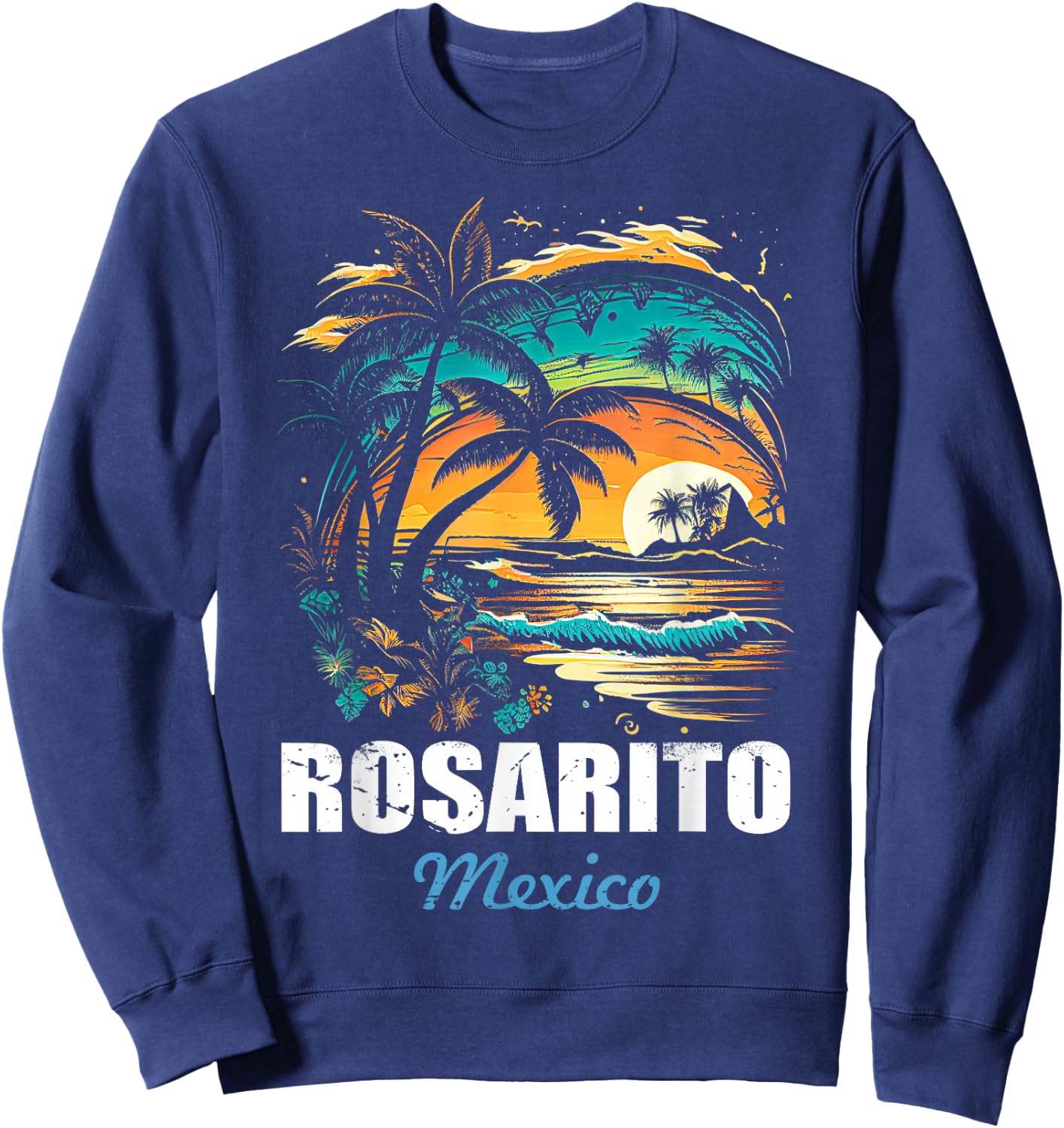 Retro Rosarito Mexico Sunset Vintage Vacation Souvenir Sweatshirt - Sweatshirt | Navy