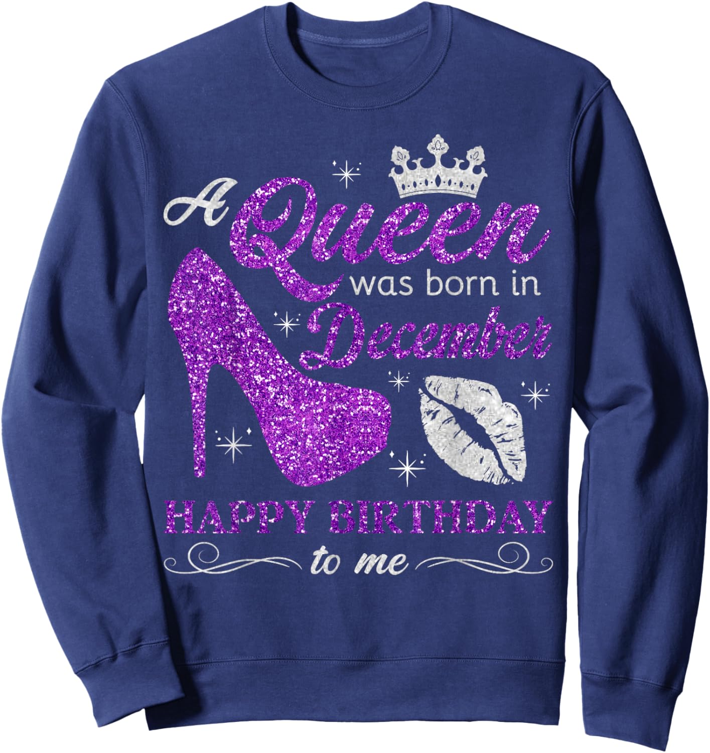 A Queen was Born in December Women Girls December Birthday Sweatshirt - Sweatshirt | Navy