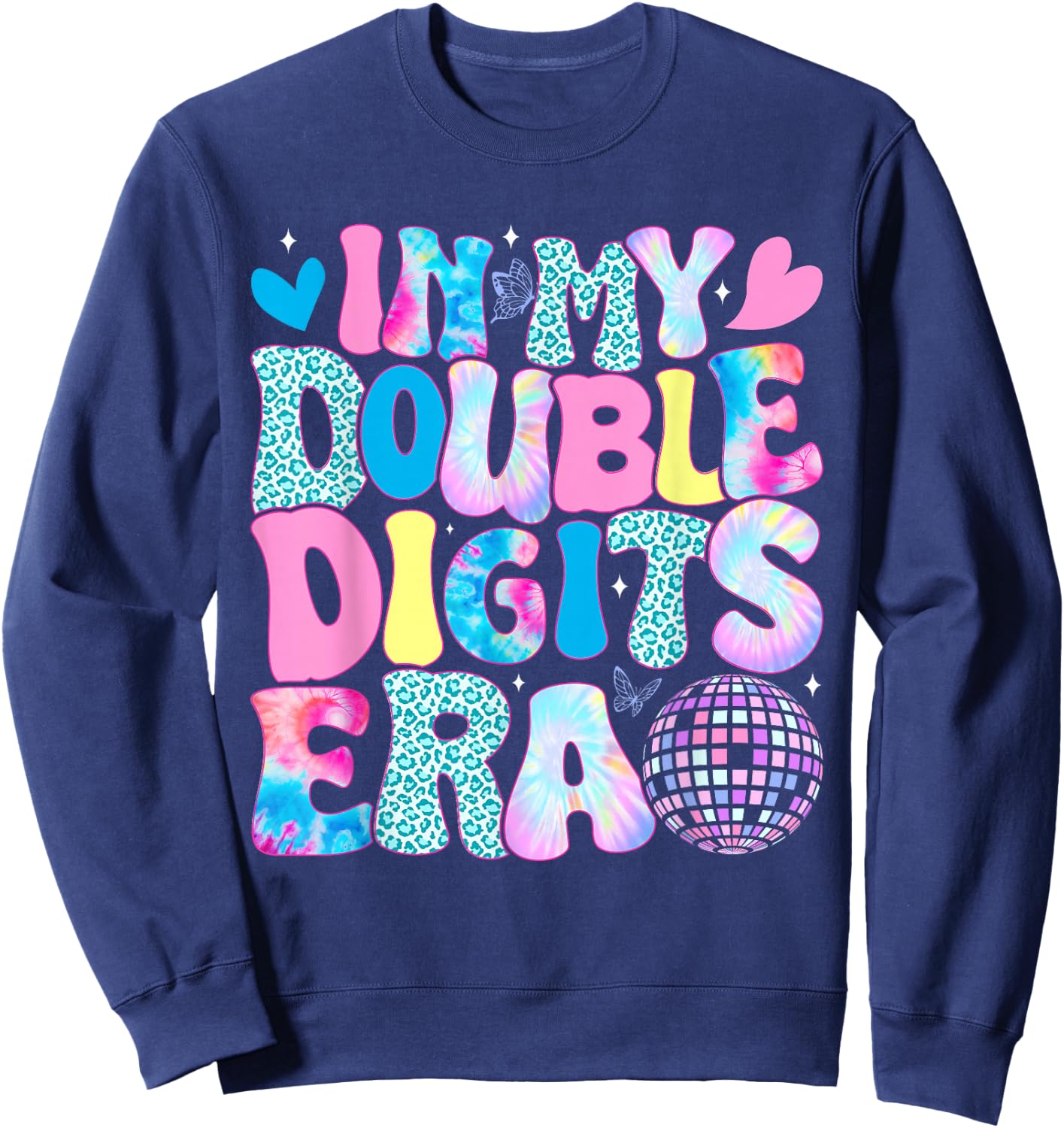 In My Double Digits Era Retro 10 Year Old 10th Birthday Girl Sweatshirt - Sweatshirt | Navy