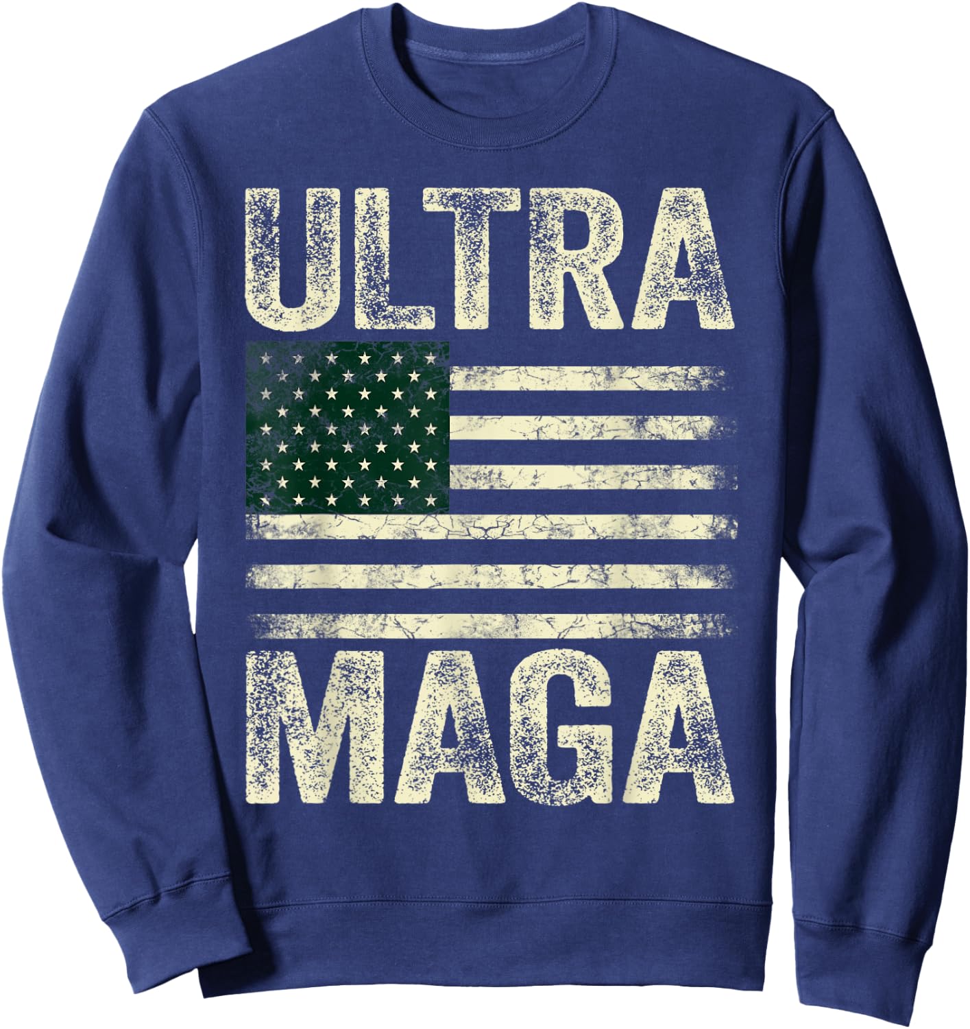 Ultra Maga Shirt US Flag Top American Gifzs Ultra Mega Sweatshirt - Sweatshirt | Navy