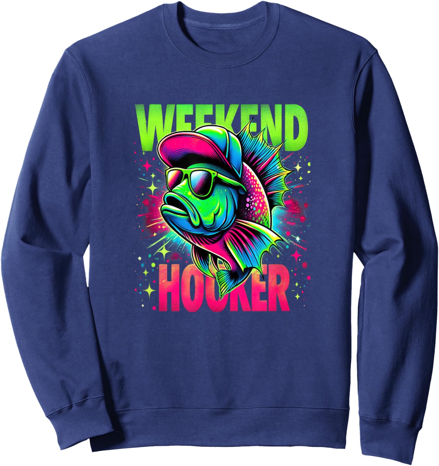 Weekend Hooker on the Weekend Funny Fishing Pun Word Play Sweatshirt - Sweatshirt | Navy