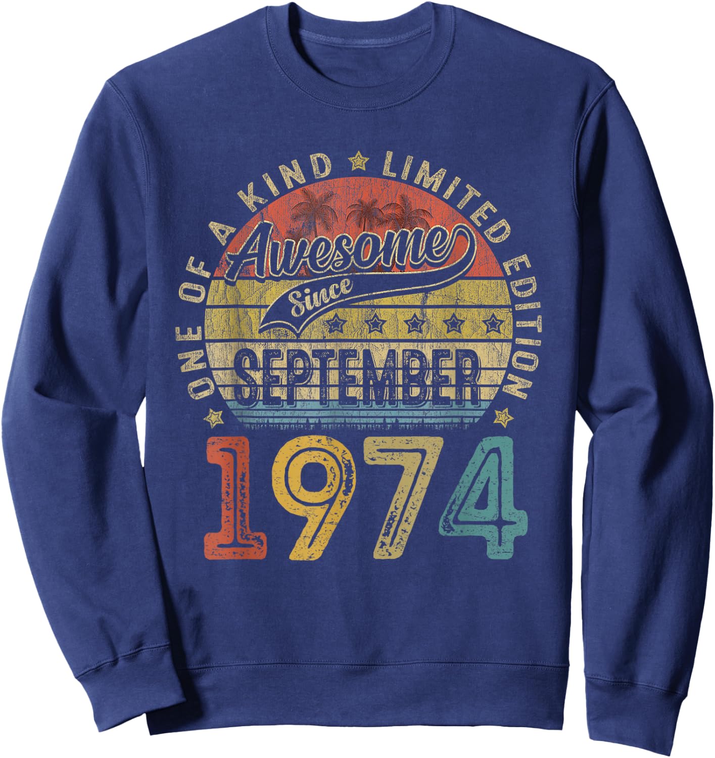 Vintage September 1974 50 Years Old 50th Birthday Gift Women Sweatshirt - Sweatshirt | Navy