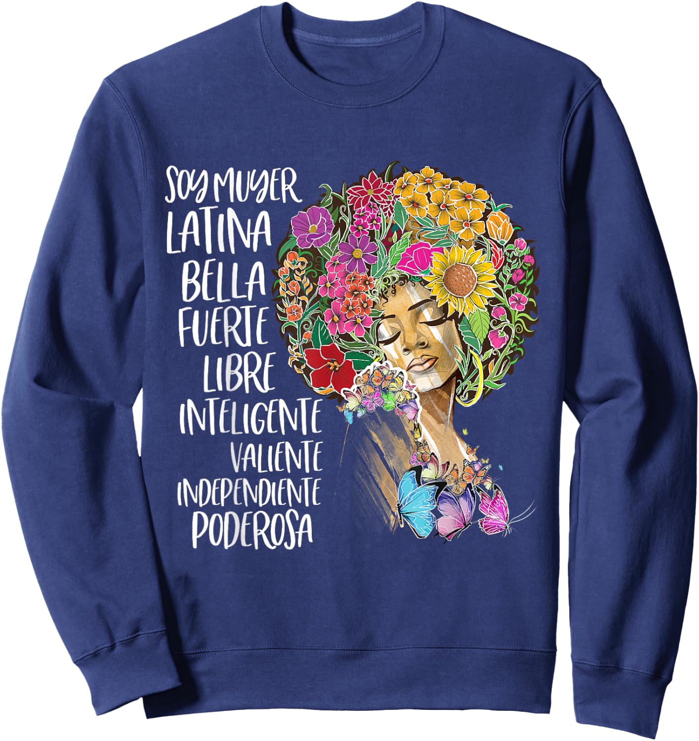 Soy Muyer Latina Afro American Flower Afro Spanish Sweatshirt - Sweatshirt | Navy