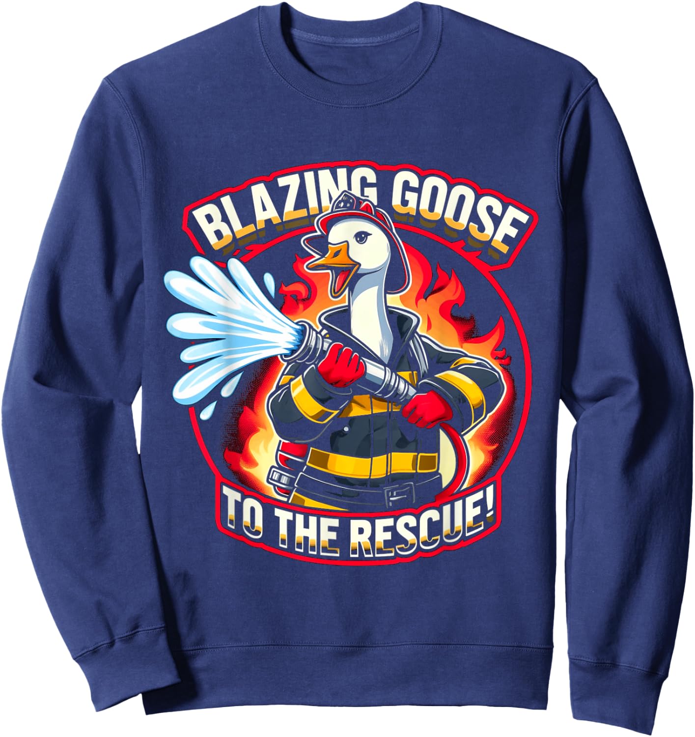 Blazing Goose Firefighter Cartoon Fun Rescue Mission Sweatshirt - Sweatshirt | Navy