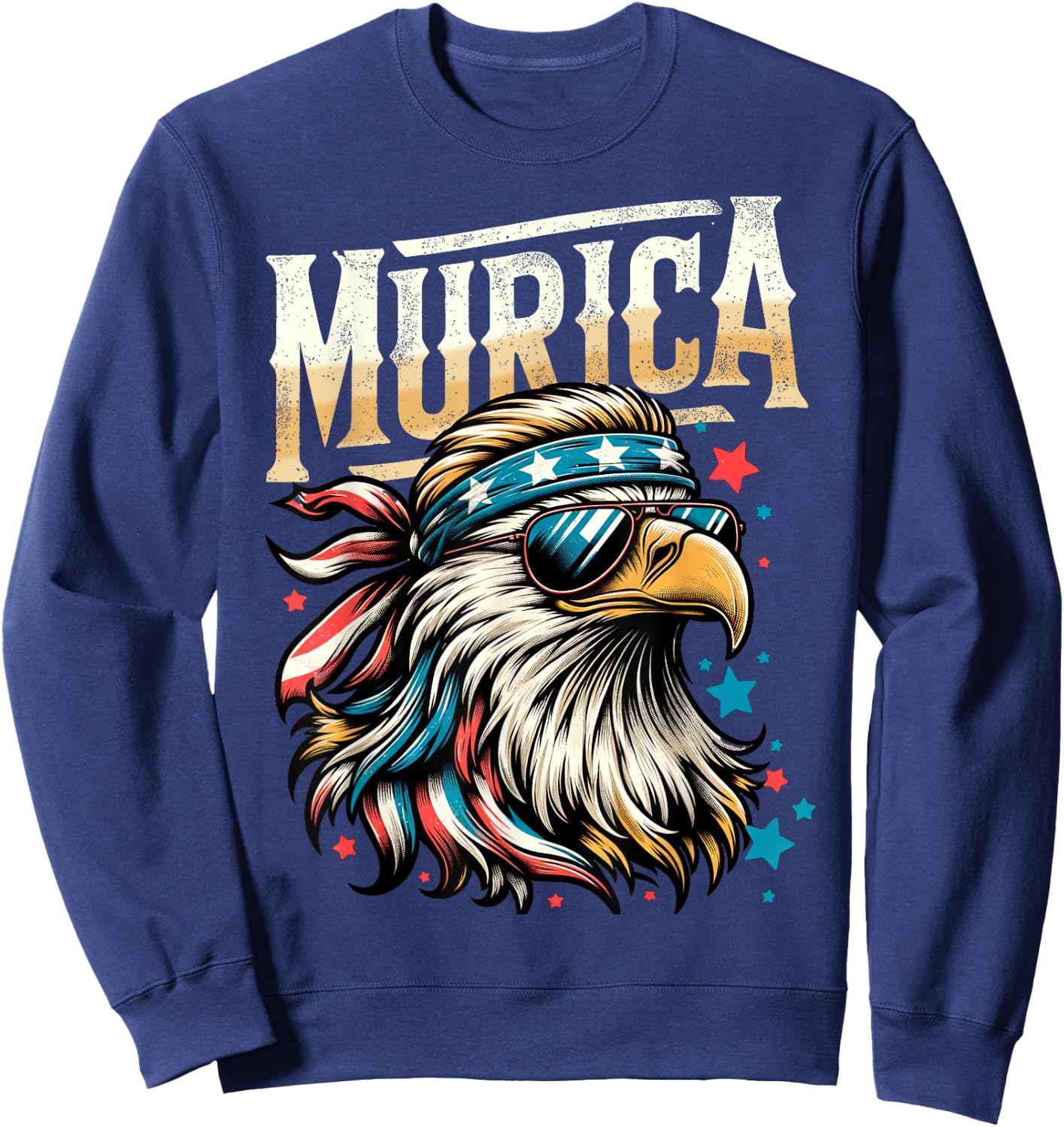 4th of July Patriotic Funny Eagle July 4th USA Murica Sweatshirt - Sweatshirt | Navy