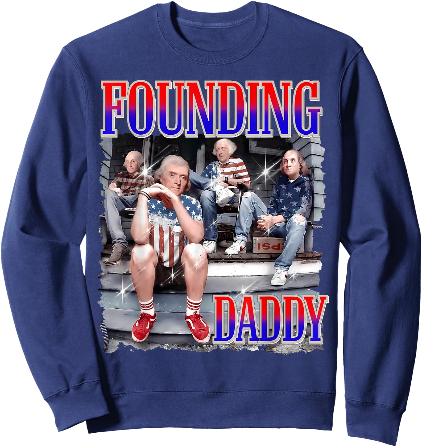 4th of July Shirt Founding Daddy George Washington 1776 Sweatshirt - Sweatshirt | Navy
