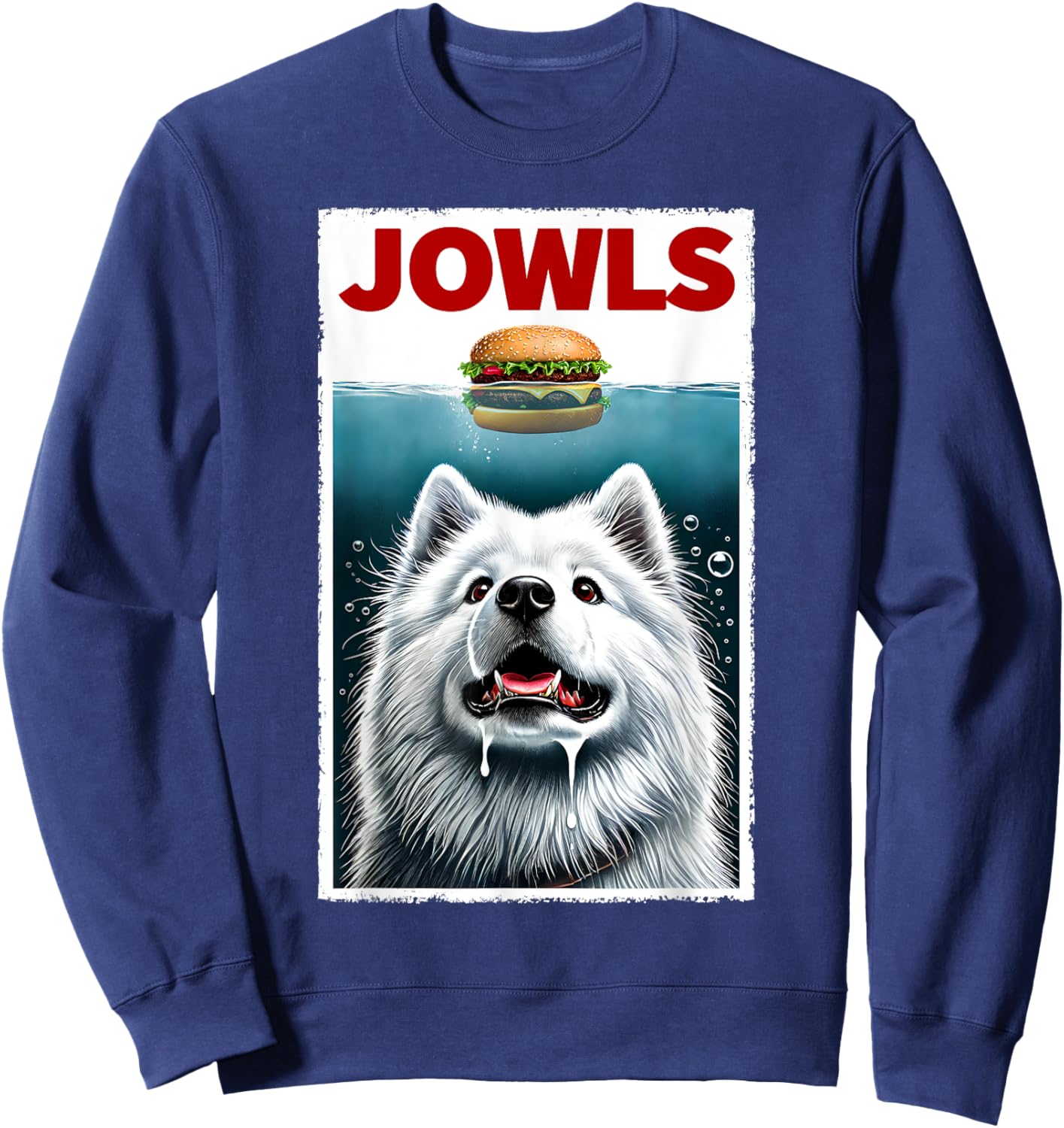 Funny Samoyed and Hamburger Parody Jowls Dog Lover Sweatshirt - Sweatshirt | Navy