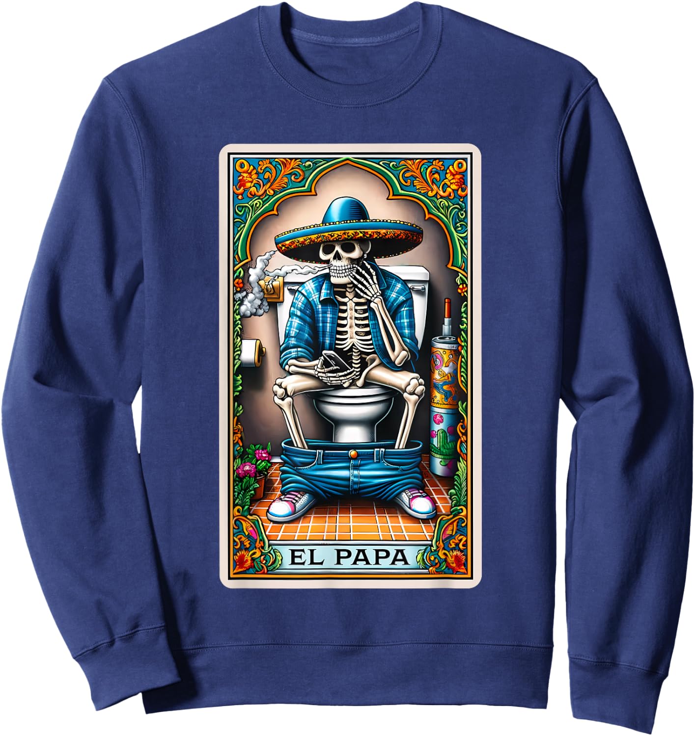 El Papa Latino Tarot Card Spanish Doing Dad Shit Fathers Day Sweatshirt - Sweatshirt | Navy